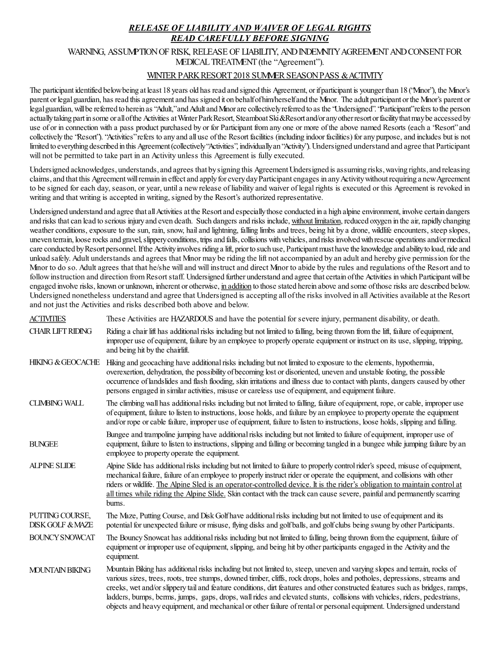 Release of Liability and Waiver of Legal Rights Read Carefully Before Signing Warning, Assumption of Risk, Release of Liabilit