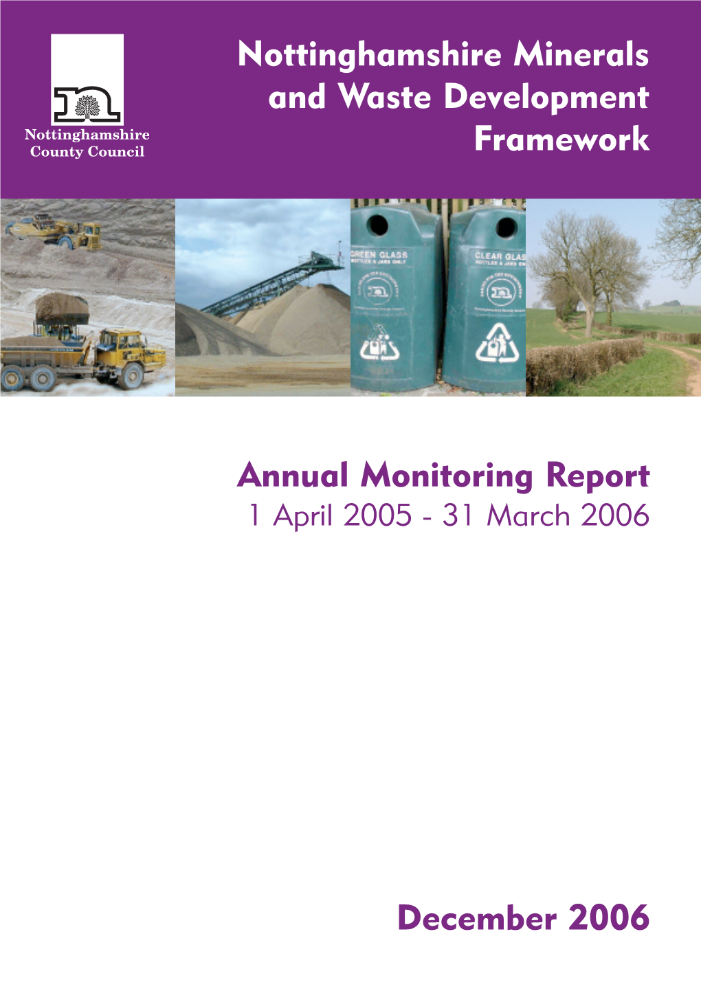 Nottinghamshire Minerals and Waste Development Framework