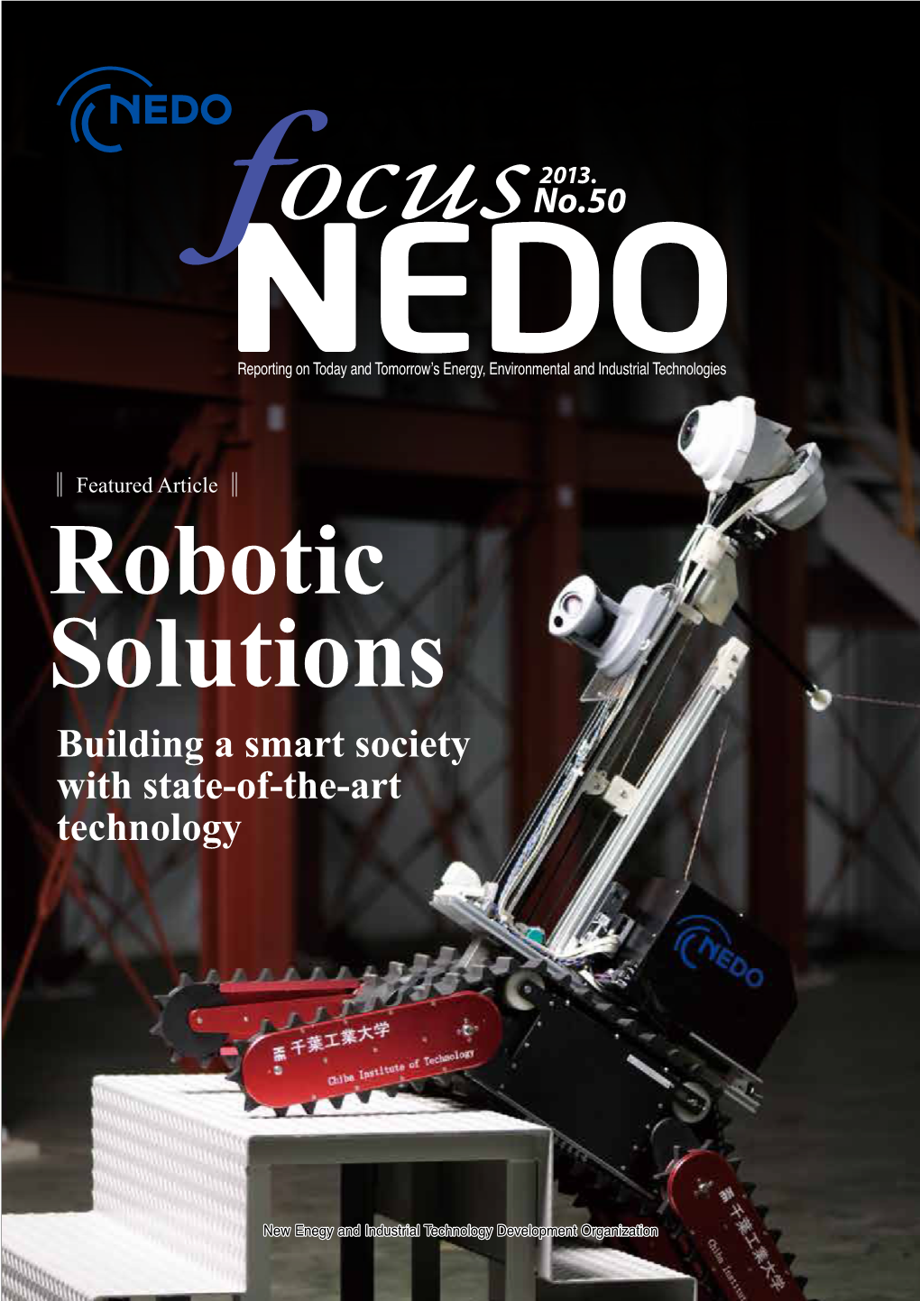Robotic Solutions Fields of Lifestyle and Social Welfare, As Well As Public Services and Disaster Preparedness