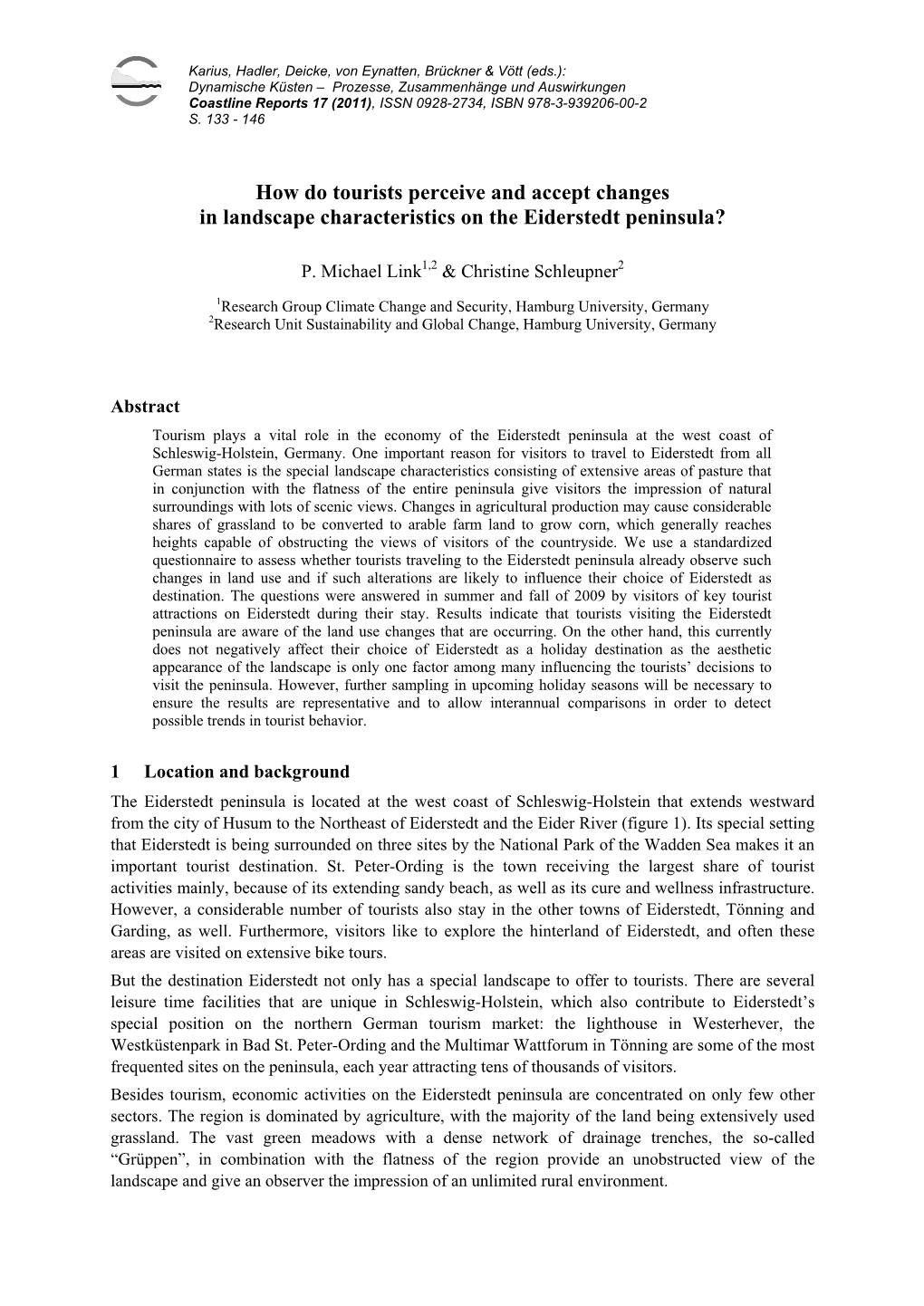 How Do Tourists Perceive and Accept Changes in Landscape Characteristics on the Eiderstedt Peninsula?