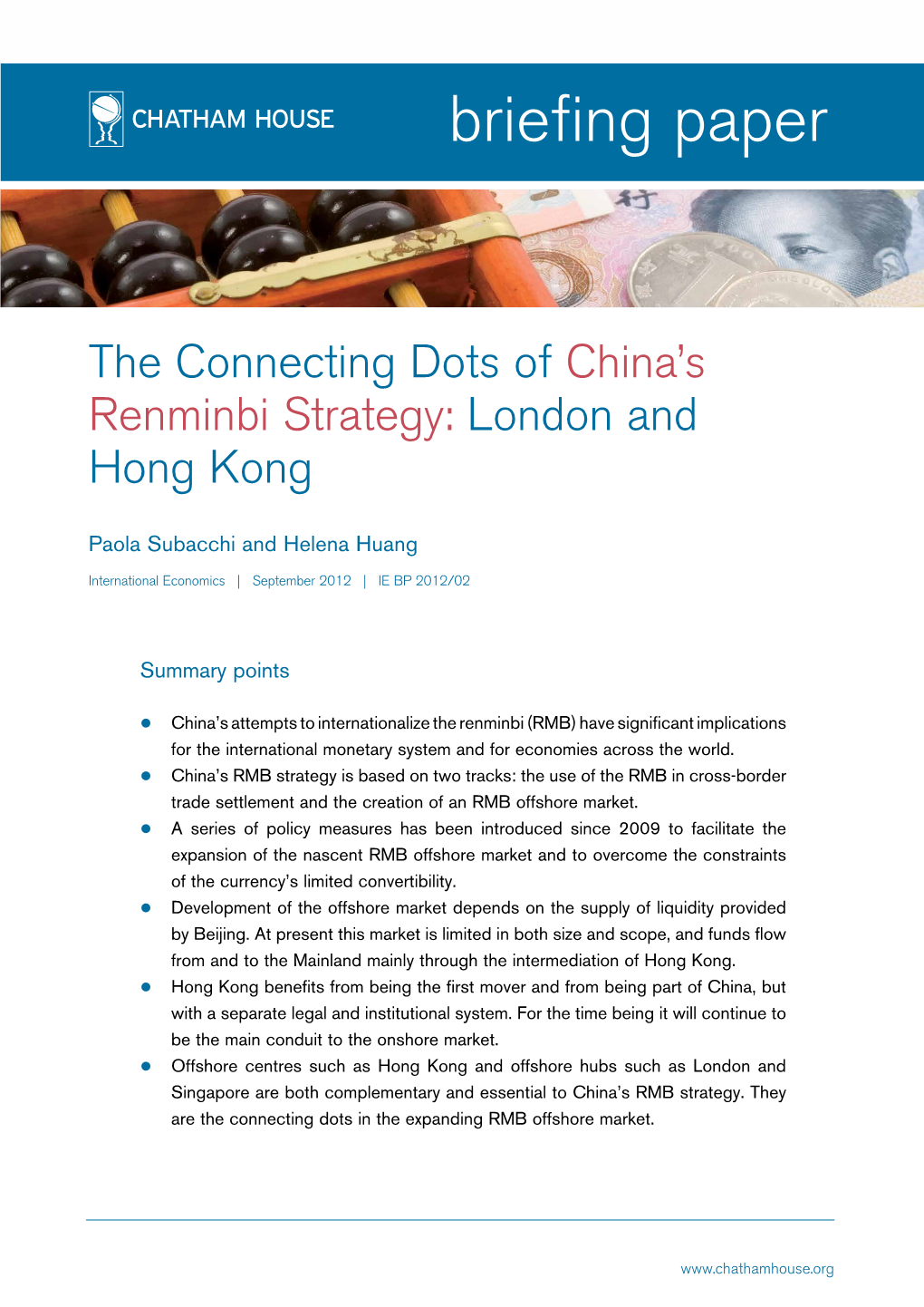 The Connecting Dots of China's Renminbi Strategy