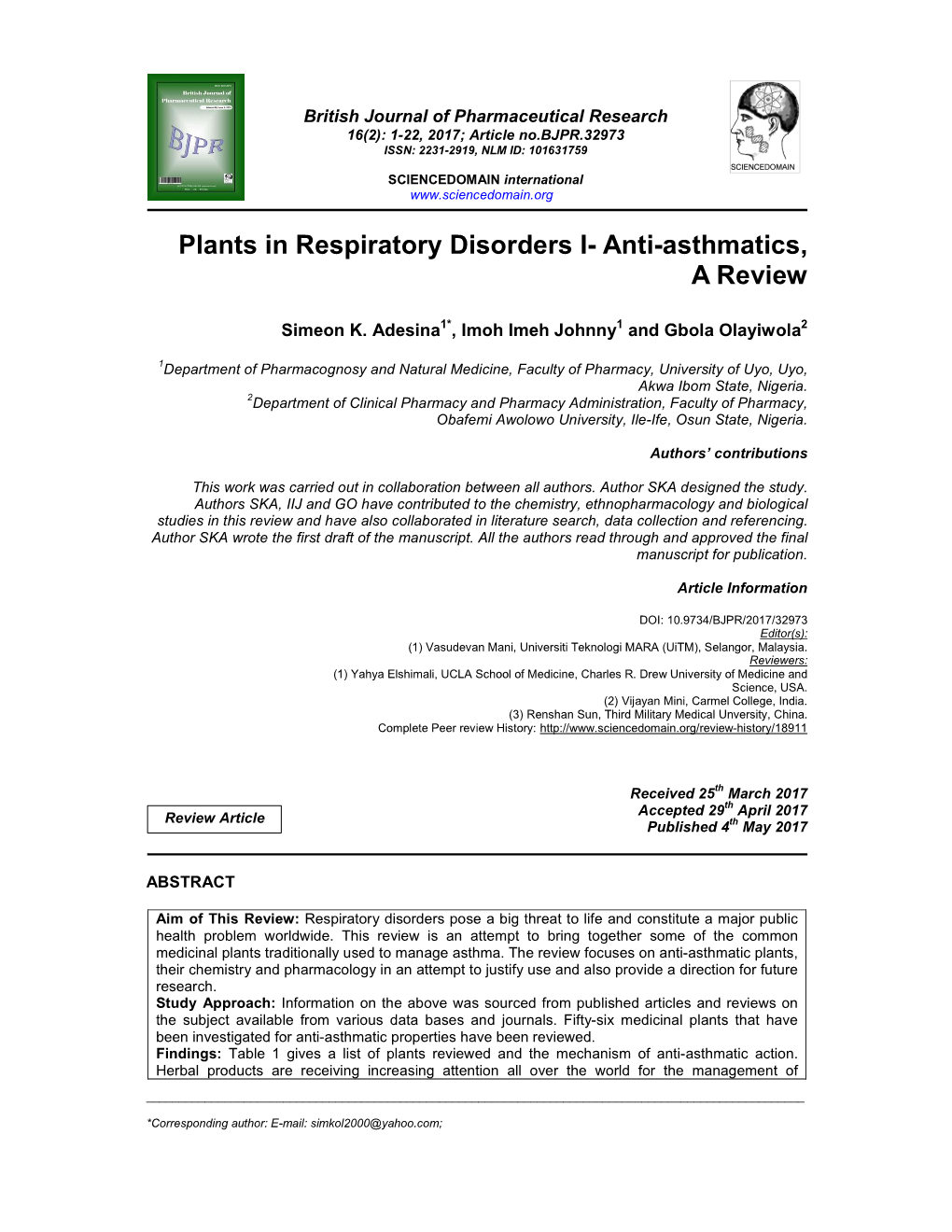 Plants in Respiratory Disorders I- Anti-Asthmatics, a Review