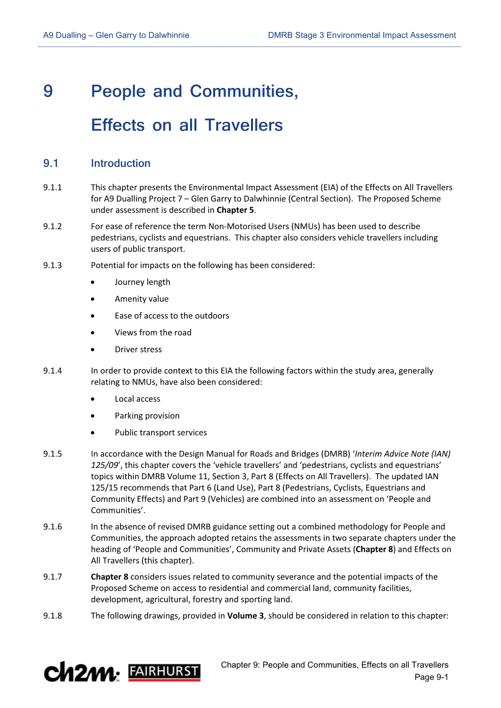 9 People and Communities, Effects on All Travellers