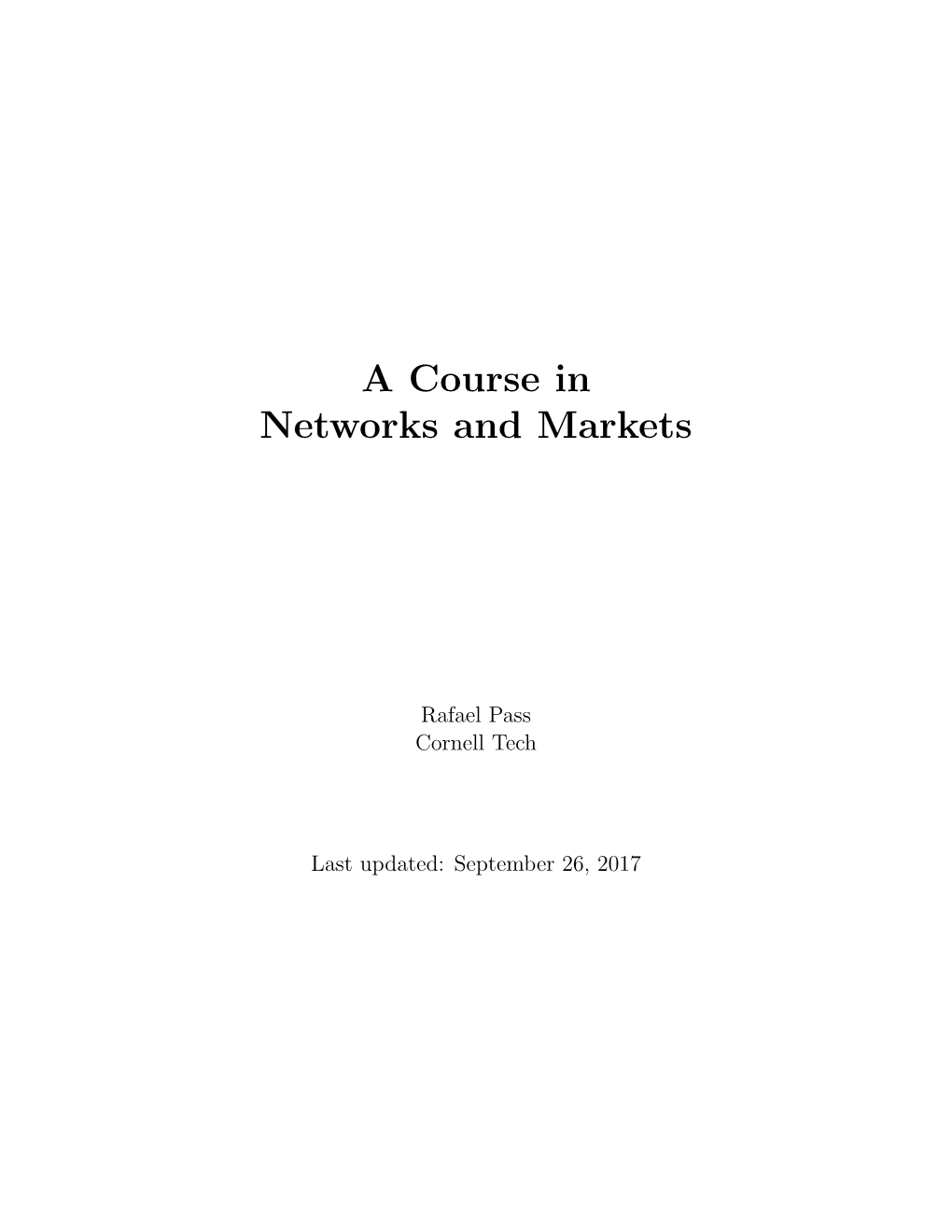 A Course in Networks and Markets