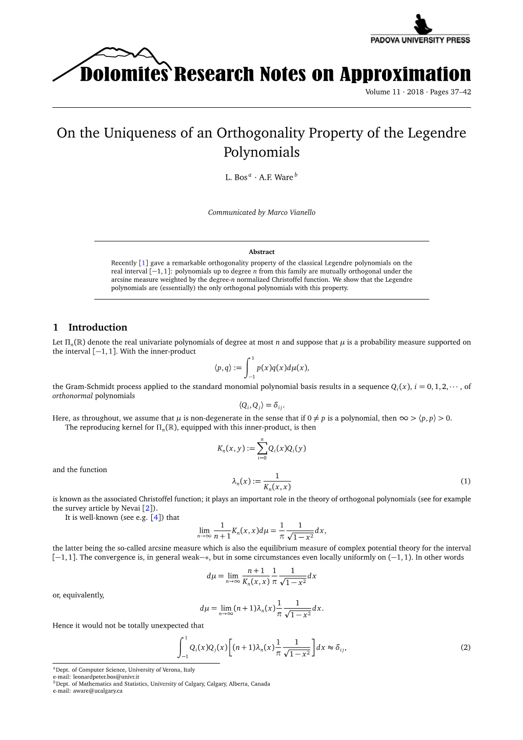 On the Uniqueness of an Orthogonality Property of the Legendre Polynomials