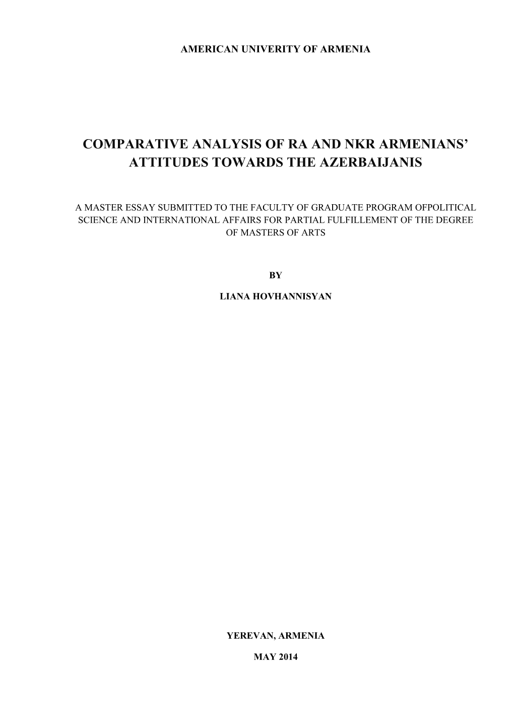 Comparative Analysis of Ra and Nkr Armenians’ Attitudes Towards the Azerbaijanis