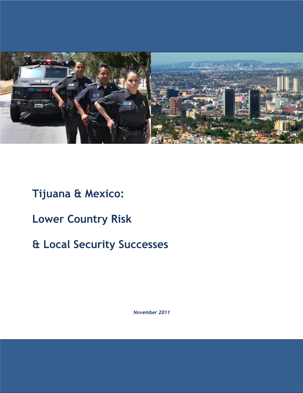 Tijuana & Mexico