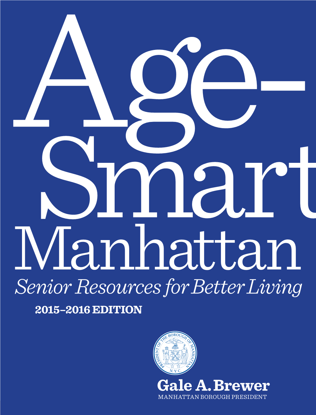 Senior Resources for Better Living 2015–2016 EDITION