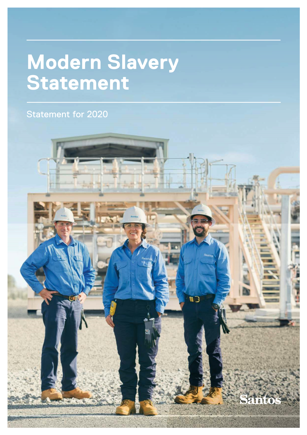 Modern Slavery Statement 1 Modern Slavery Statement