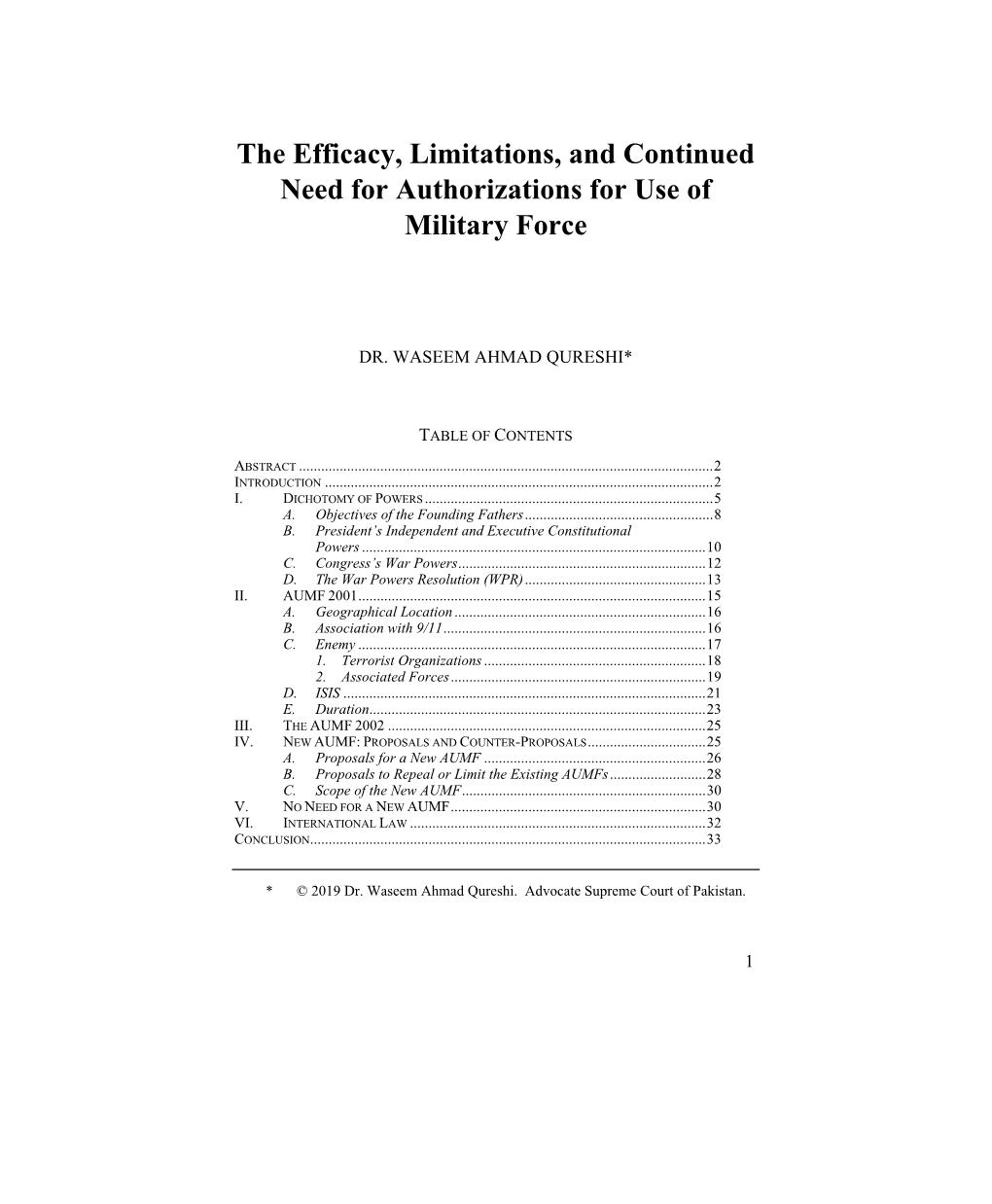 The Efficacy, Limitations, and Continued Need for Authorizations for Use of Military Force