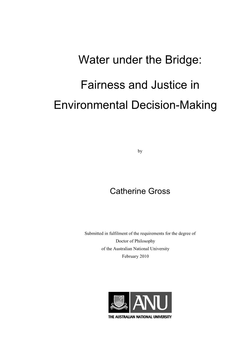 Justice Frameworks to Environmental Decision-Making