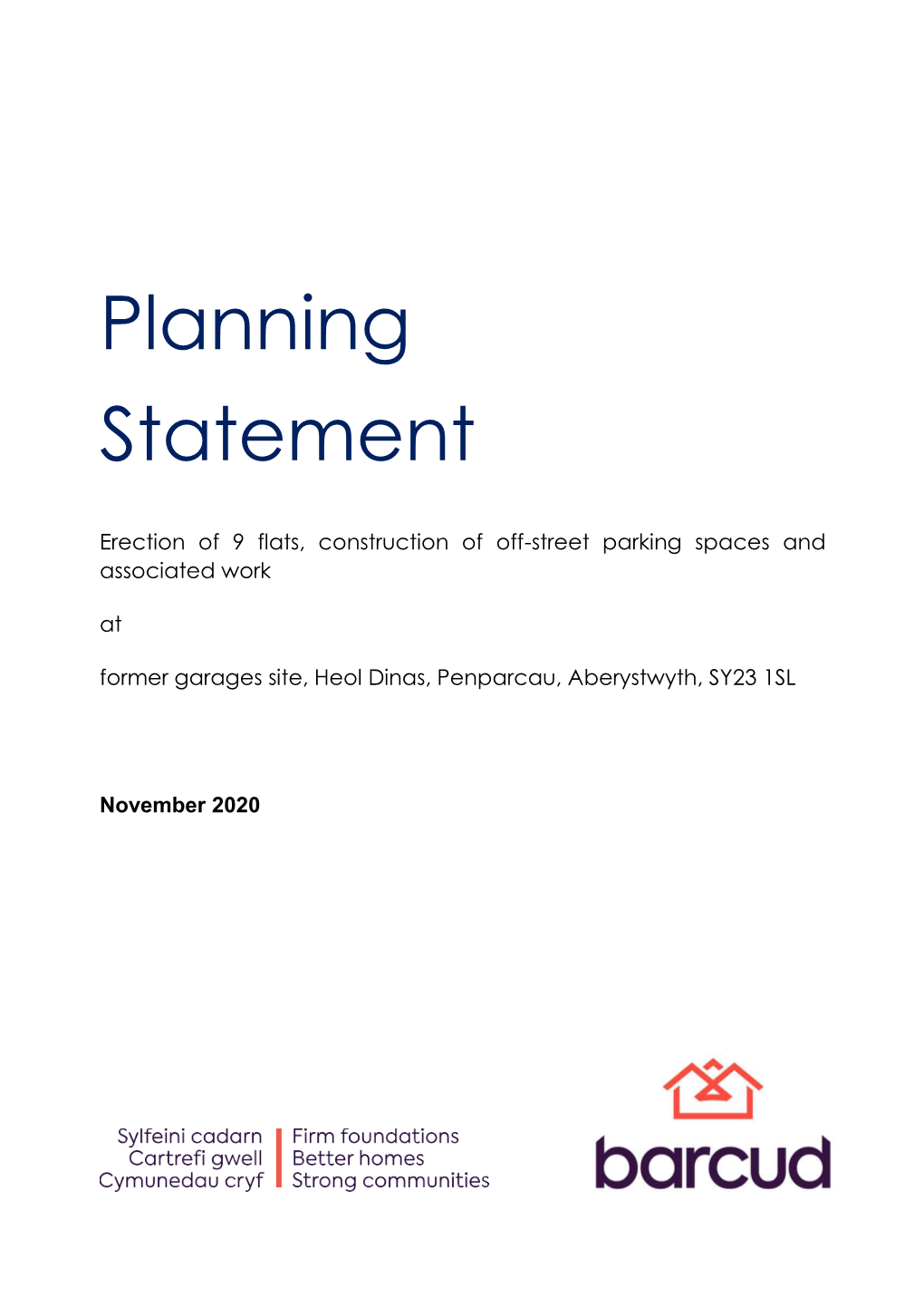 Planning Statement – Heol Dinas