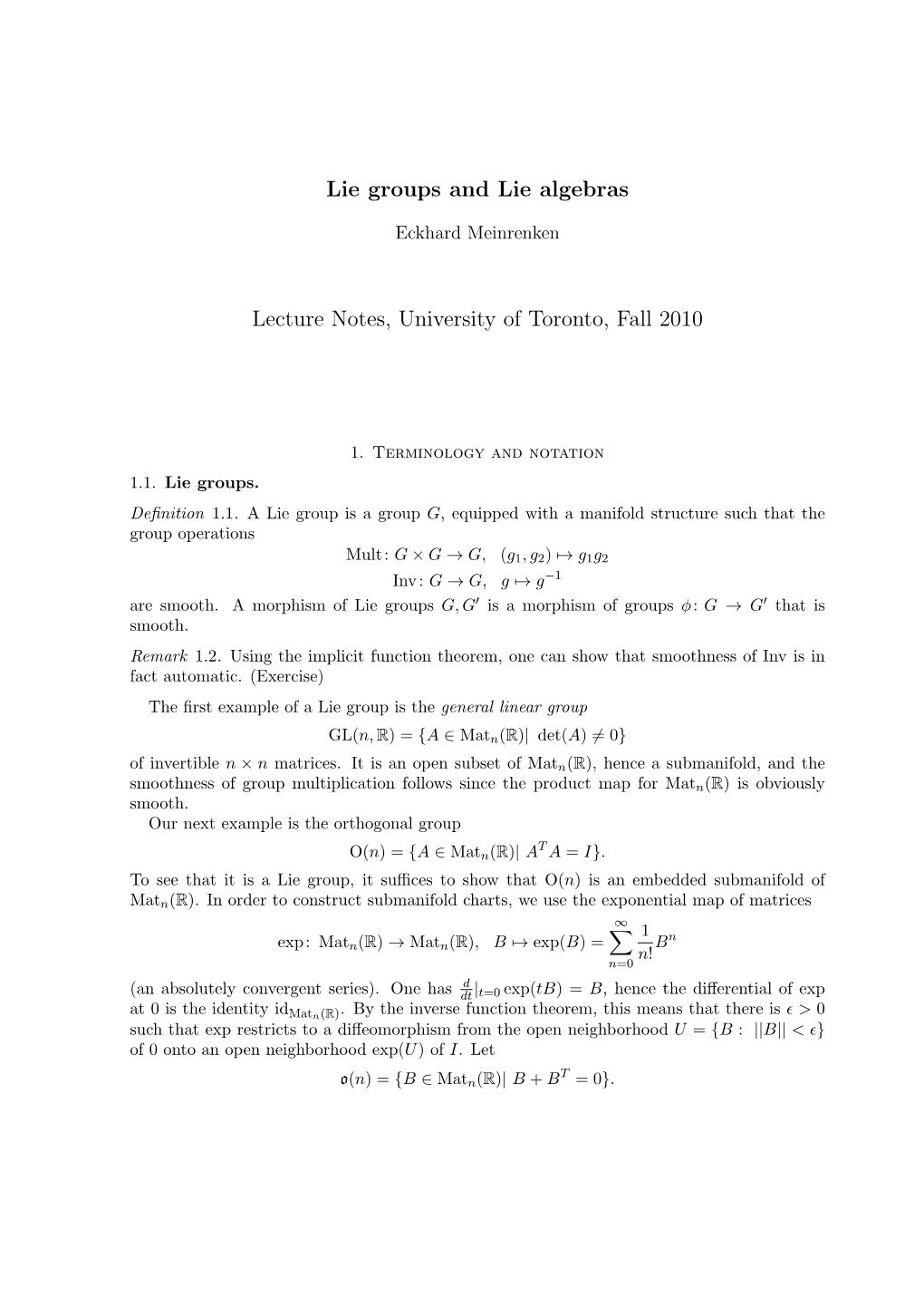 Lie Groups and Lie Algebras Lecture Notes, University of Toronto, Fall 2010