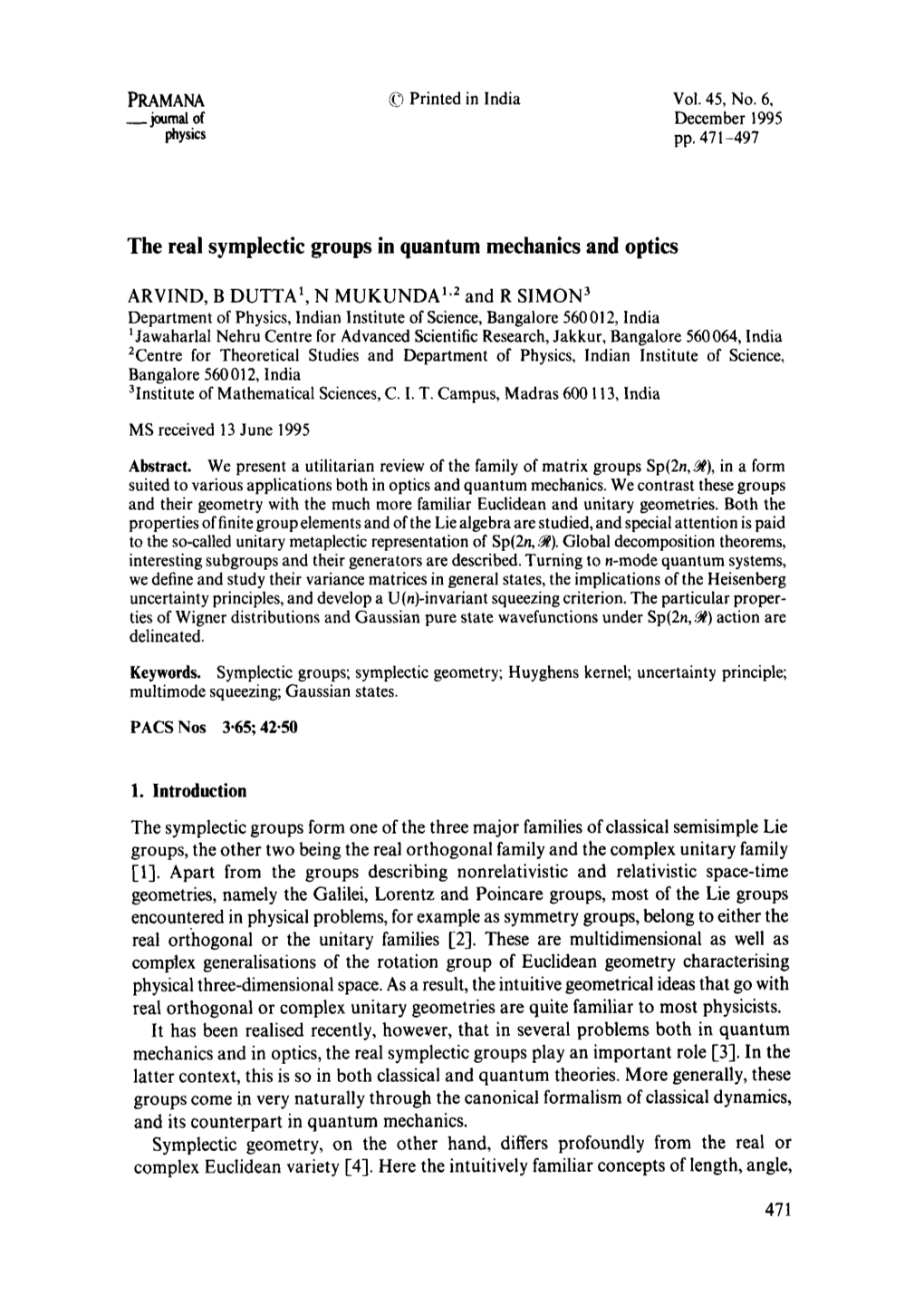 The Real Symplectic Groups in Quantum Mechanics and Optics