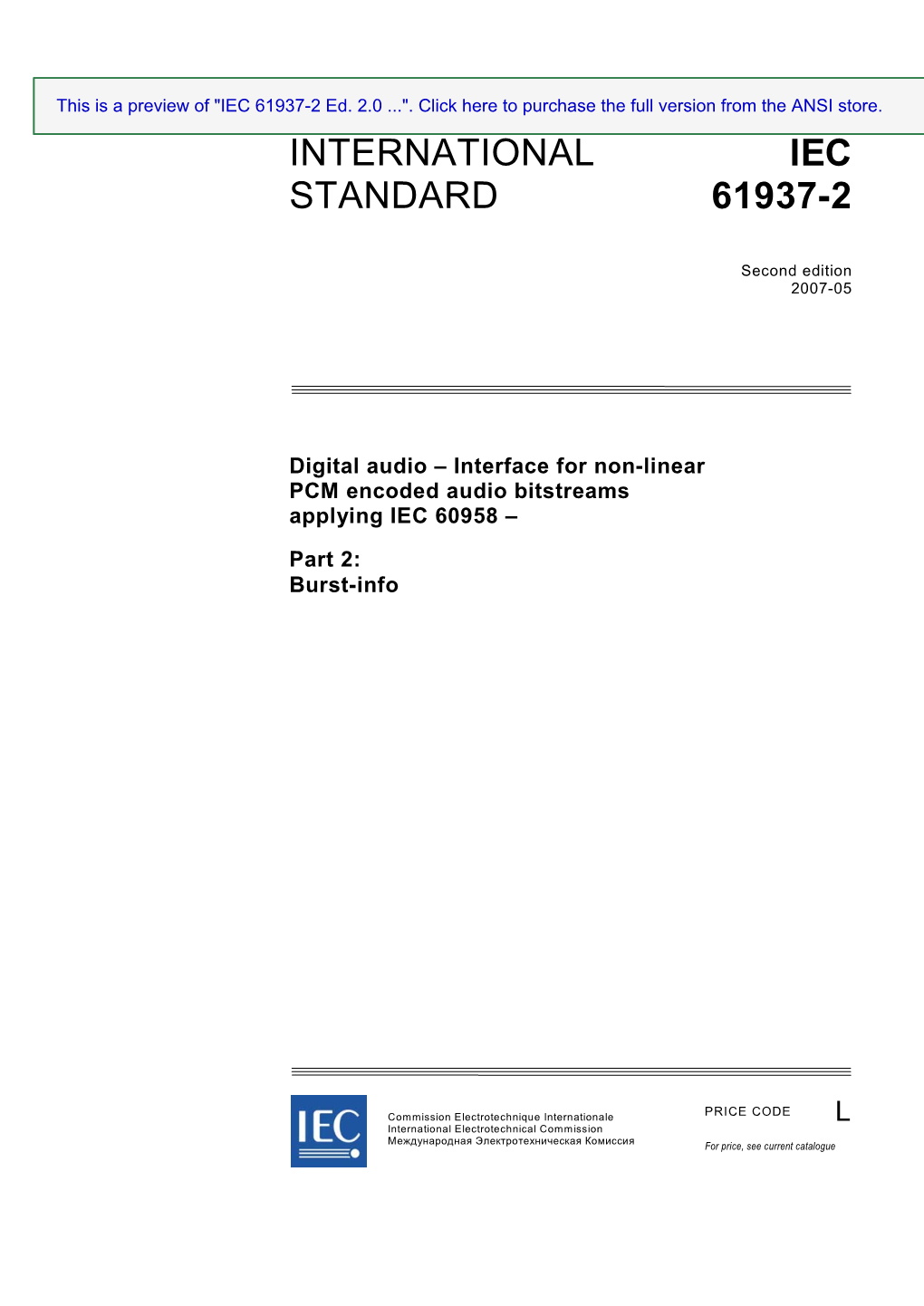 International Standard IEC 61937-2 Has Been Prepared by Technical Area 4, of IEC Technical Committee 100: Audio, Video and Multimedia Systems and Equipment