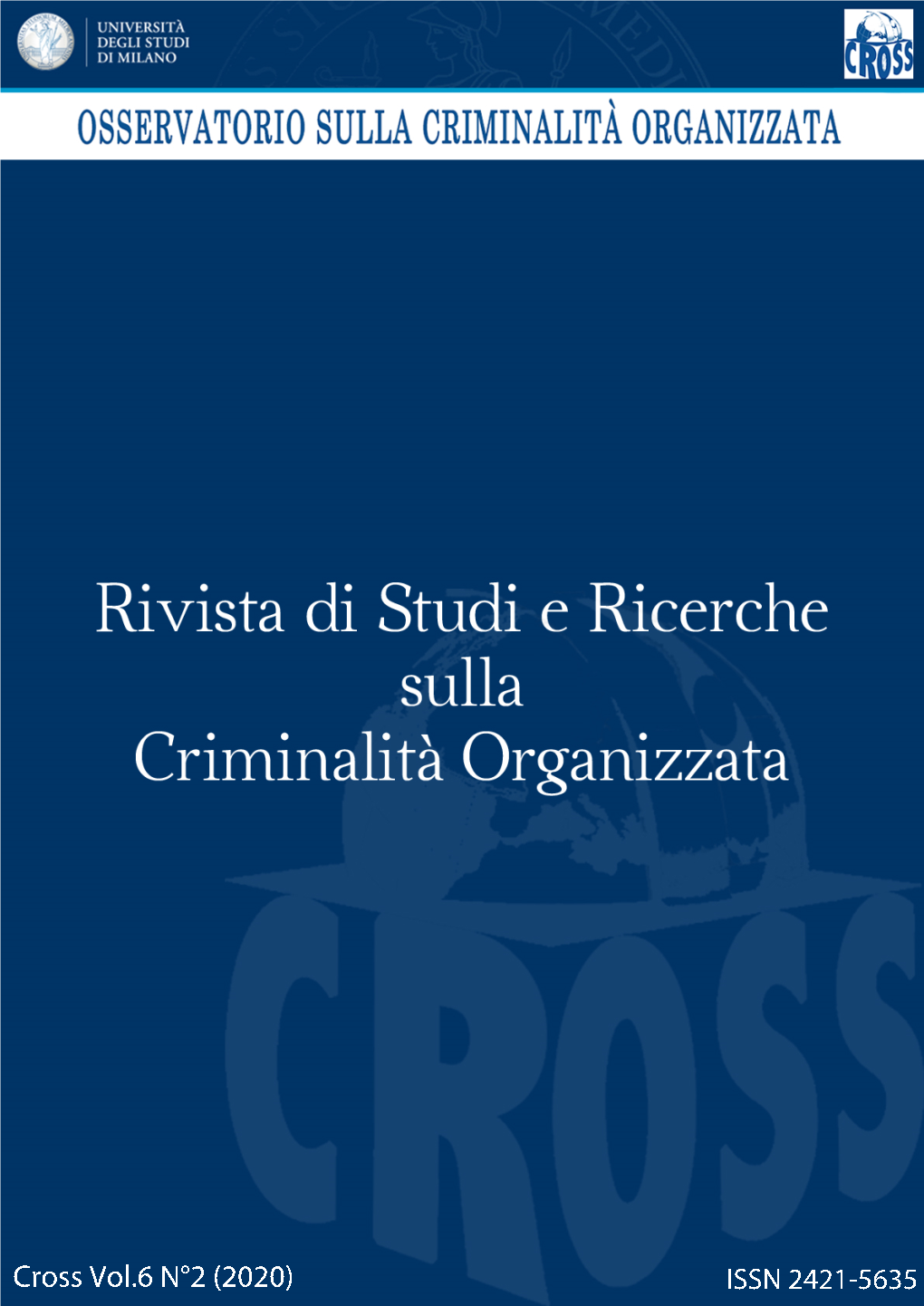 Rivista Di Studi E Ricerche Sulla Criminalità Organizzata Cross Vol.6