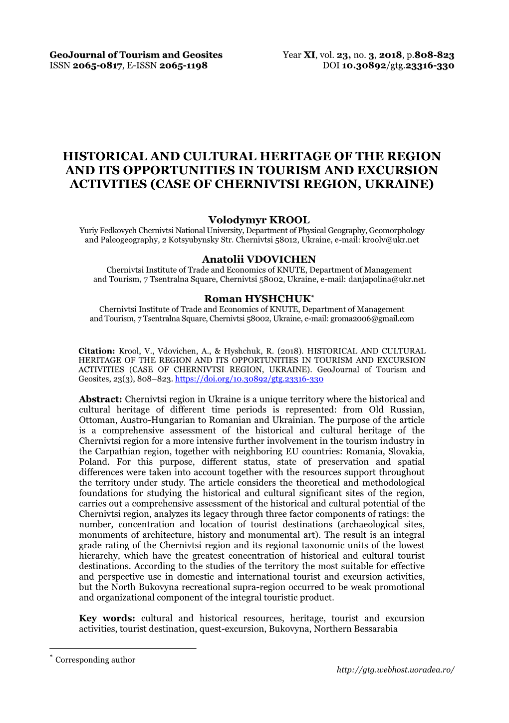 Historical and Cultural Heritage of the Region and Its Opportunities in Tourism and Excursion Activities (Case of Chernivtsi Region, Ukraine)