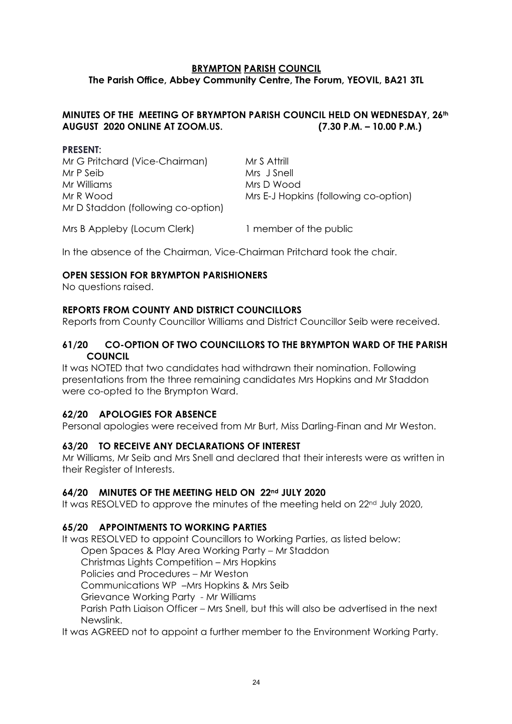 BRYMPTON PARISH COUNCIL the Parish Office, Abbey Community Centre, the Forum, YEOVIL, BA21 3TL MINUTES of the MEETING of BRYMPT