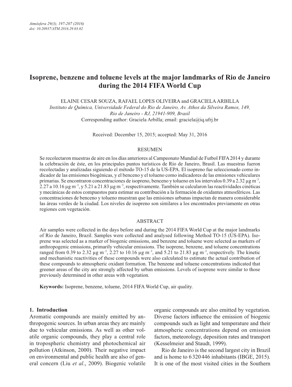 Isoprene, Benzene and Toluene Levels at the Major Landmarks of Rio De Janeiro During the 2014 FIFA World Cup