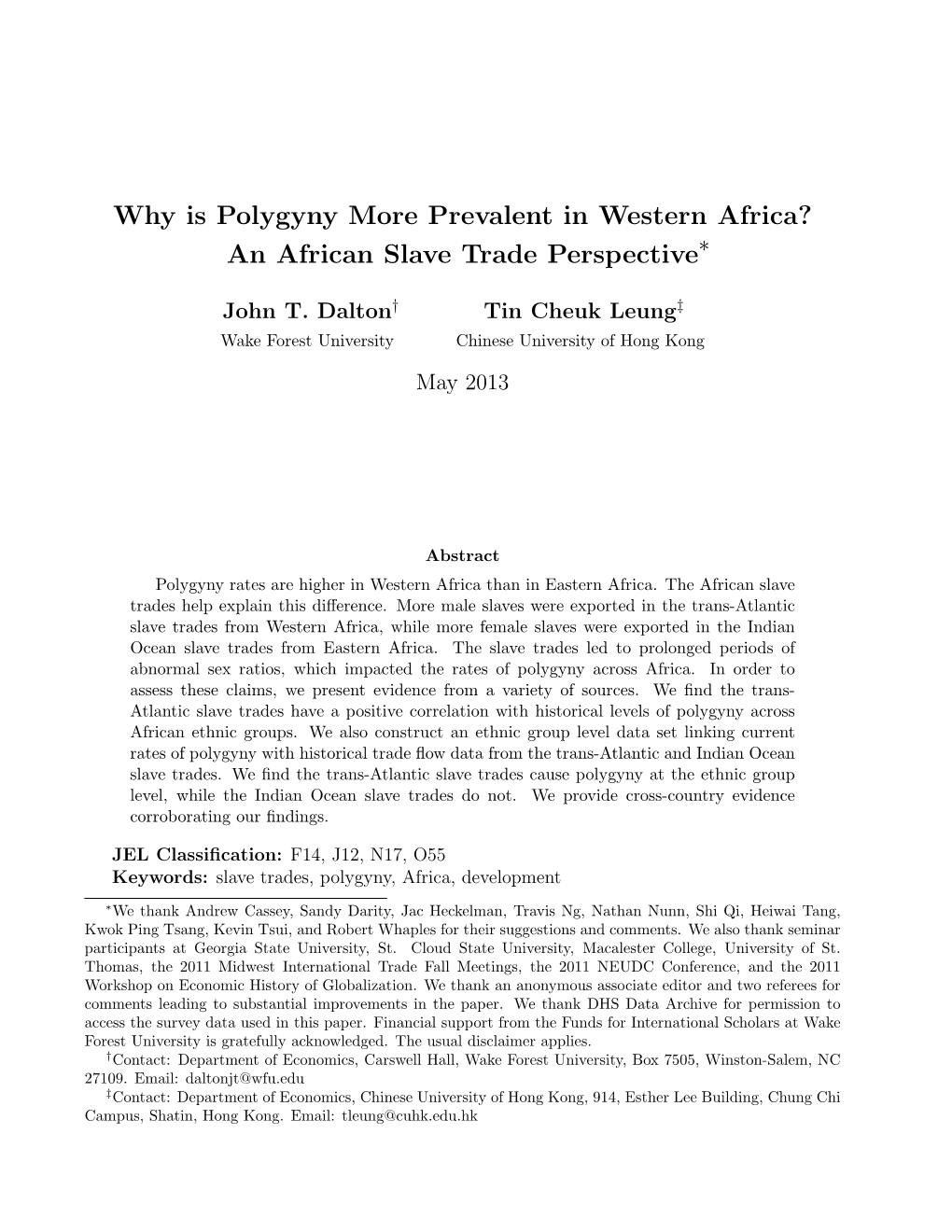 Why Is Polygyny More Prevalent in Western Africa? an African Slave Trade Perspective∗