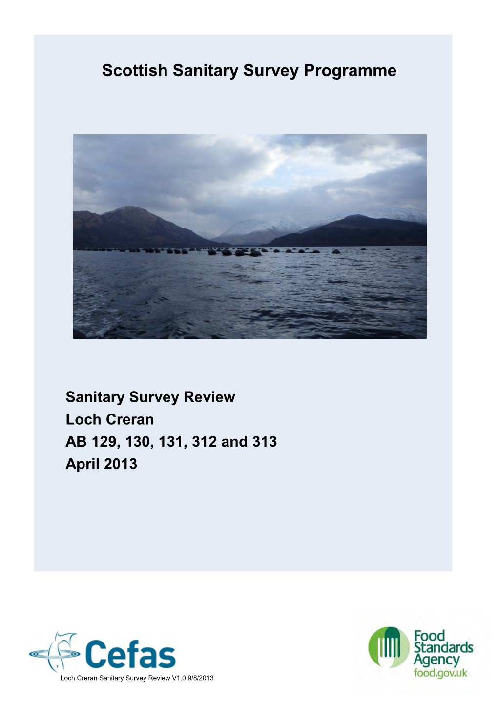 Sanitary Survey Review Loch Creran AB 129, 130, 131, 312 and 313 April 2013