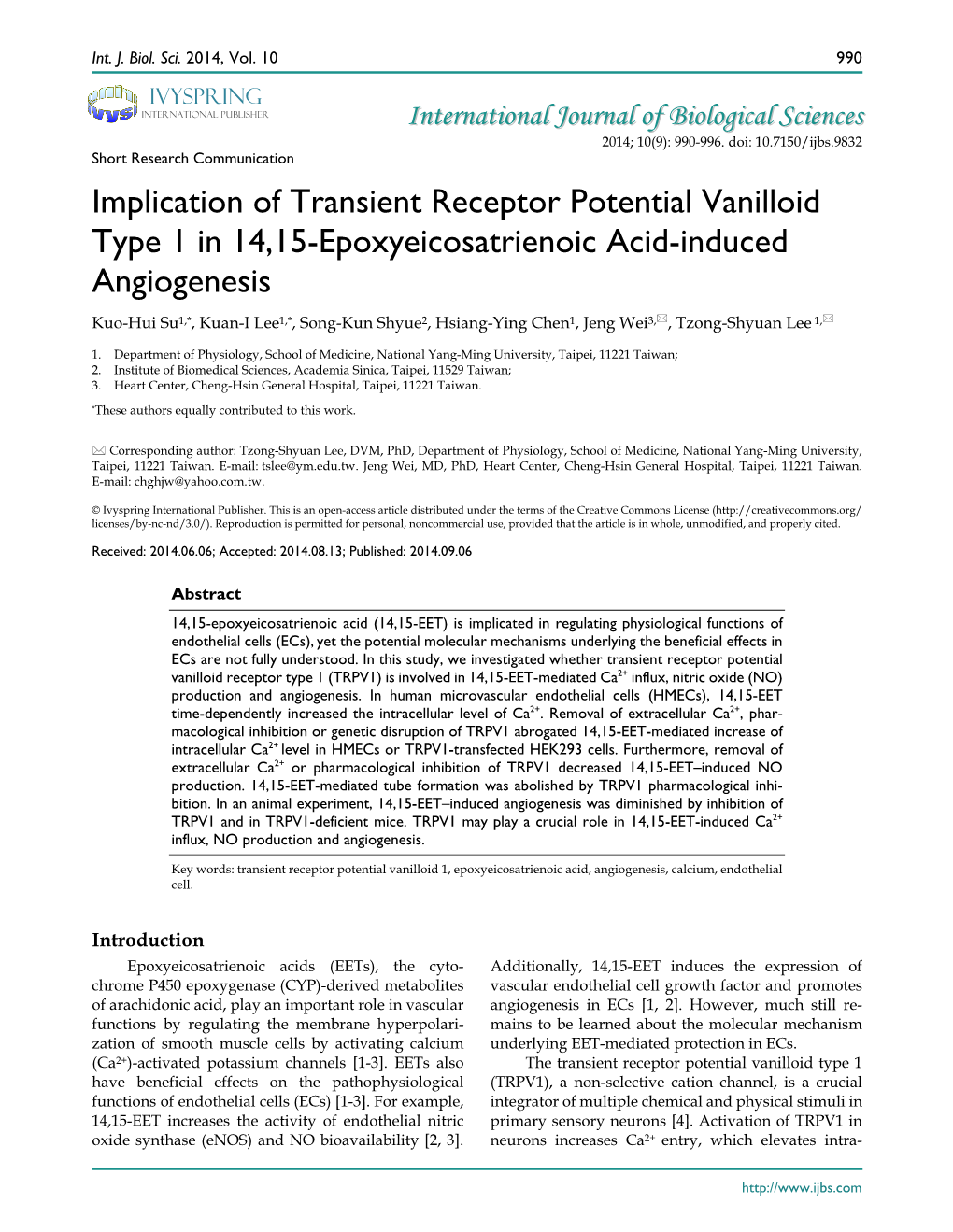 Implication of Transient Receptor Potential Vanilloid Type 1 in 14,15