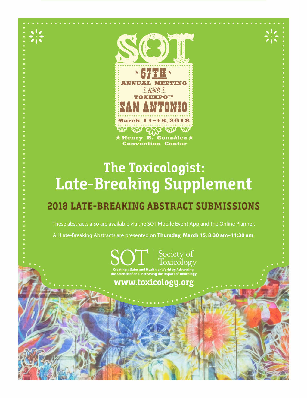 The Toxicologist: Late-Breaking Supplement 2018 LATE-BREAKING ABSTRACT SUBMISSIONS