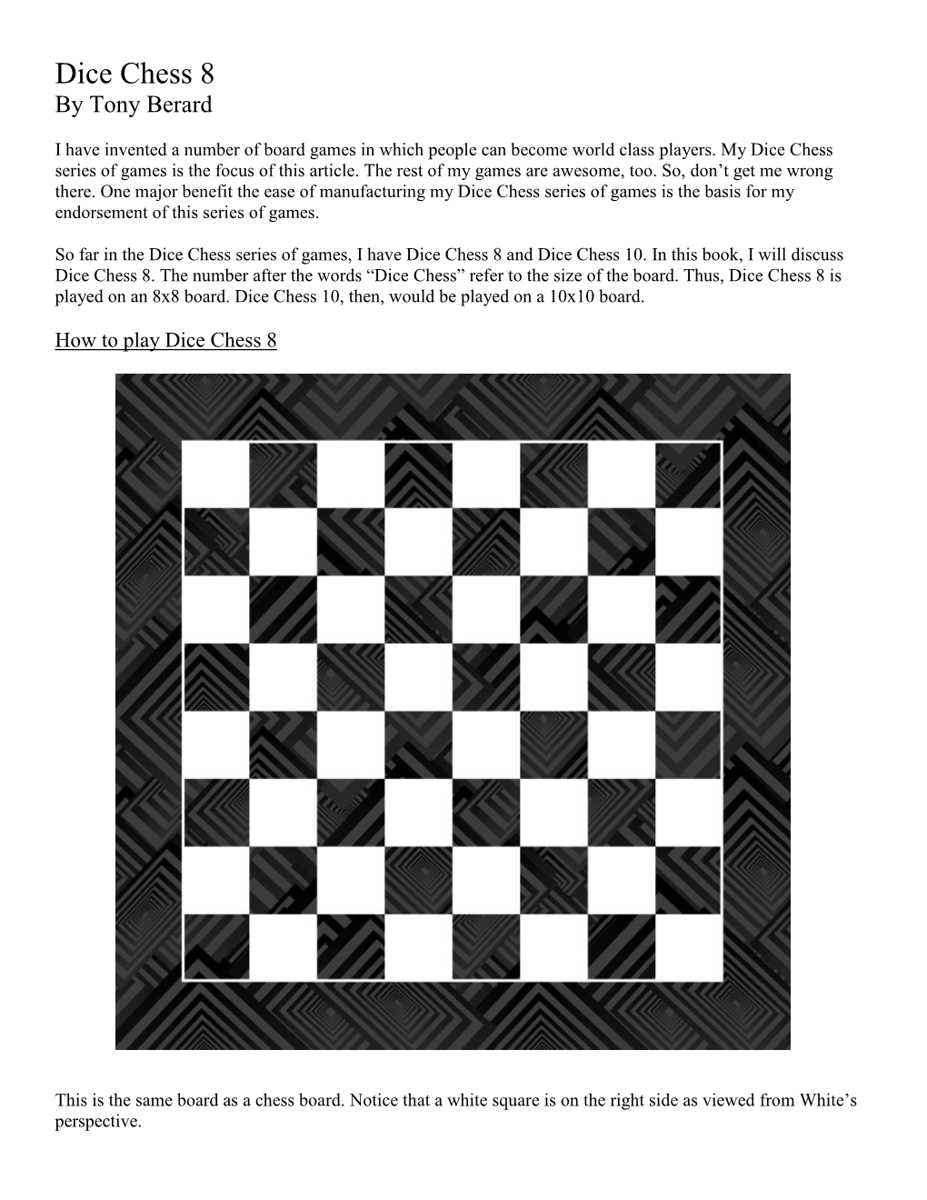 Dice Chess 8 by Tony Berard