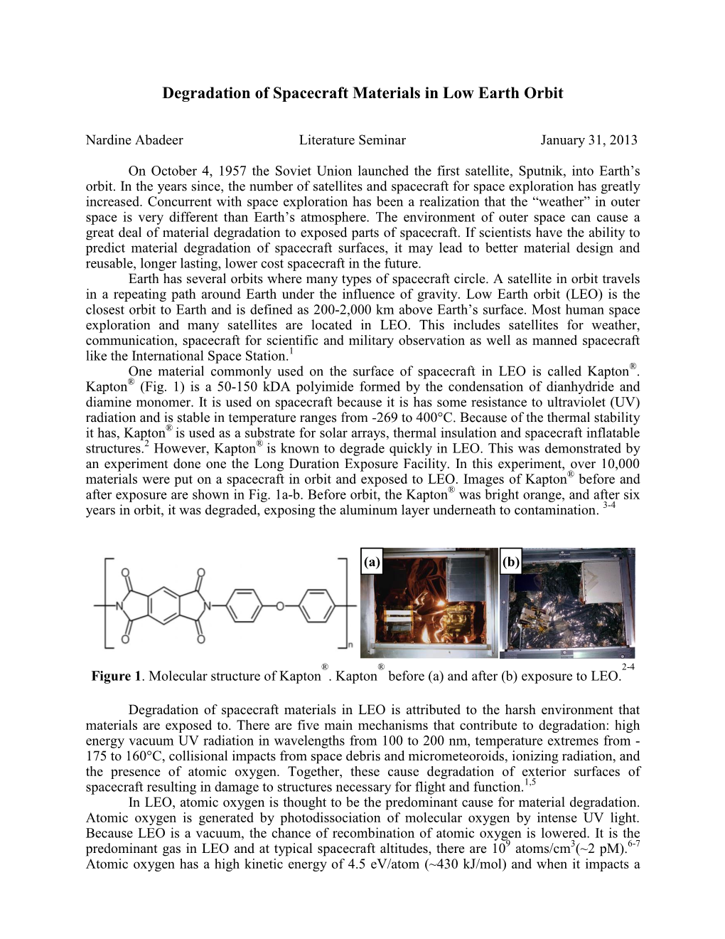 Degradation of Spacecraft Materials in Low Earth Orbit