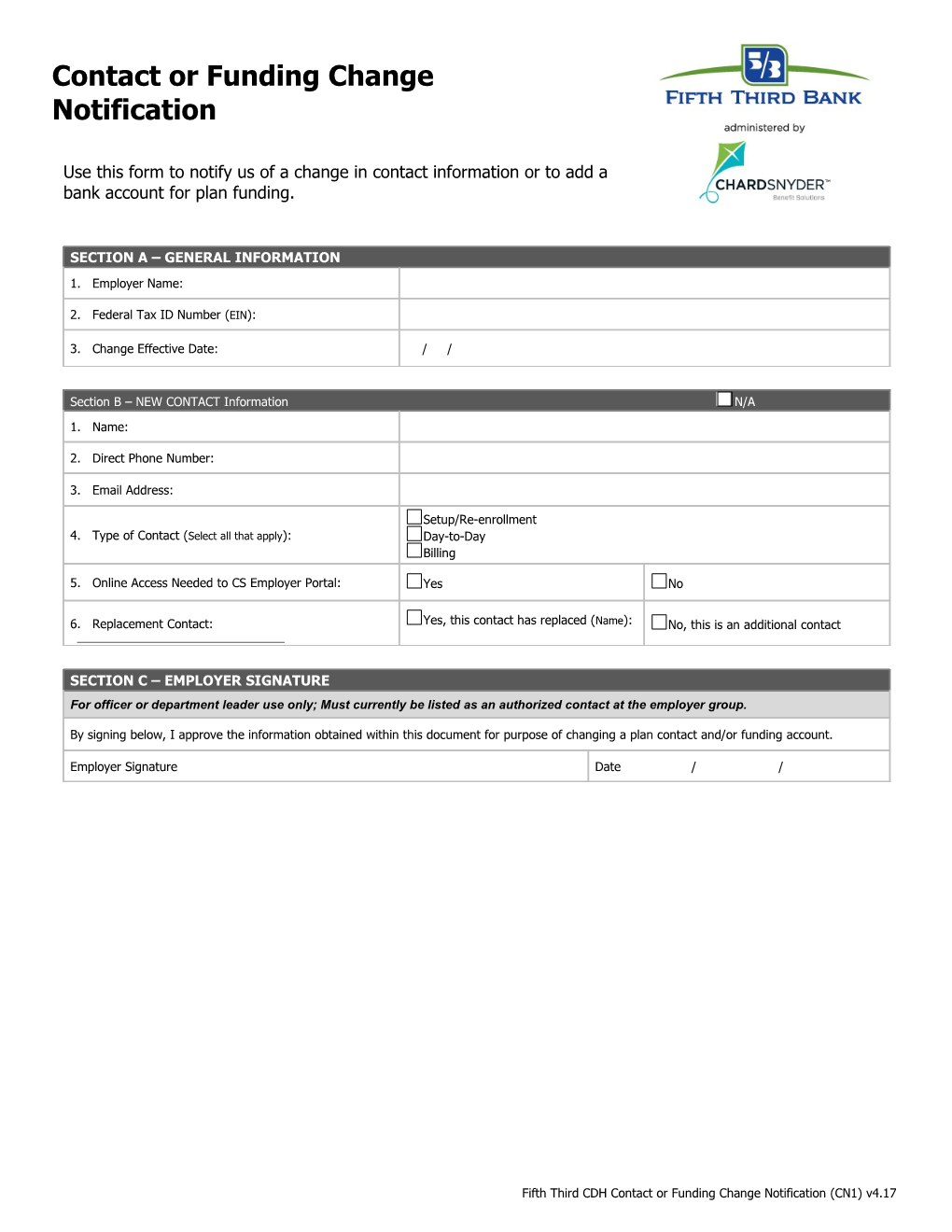 Section B NEW CONTACT Information N/A