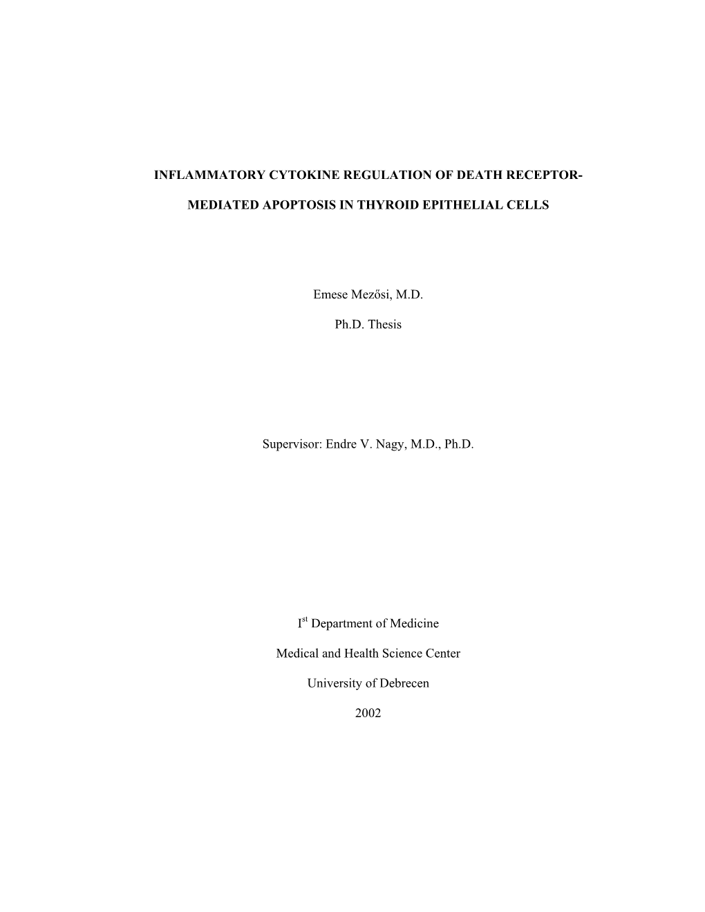 Inflammatory Cytokine Regulation of Death Receptor