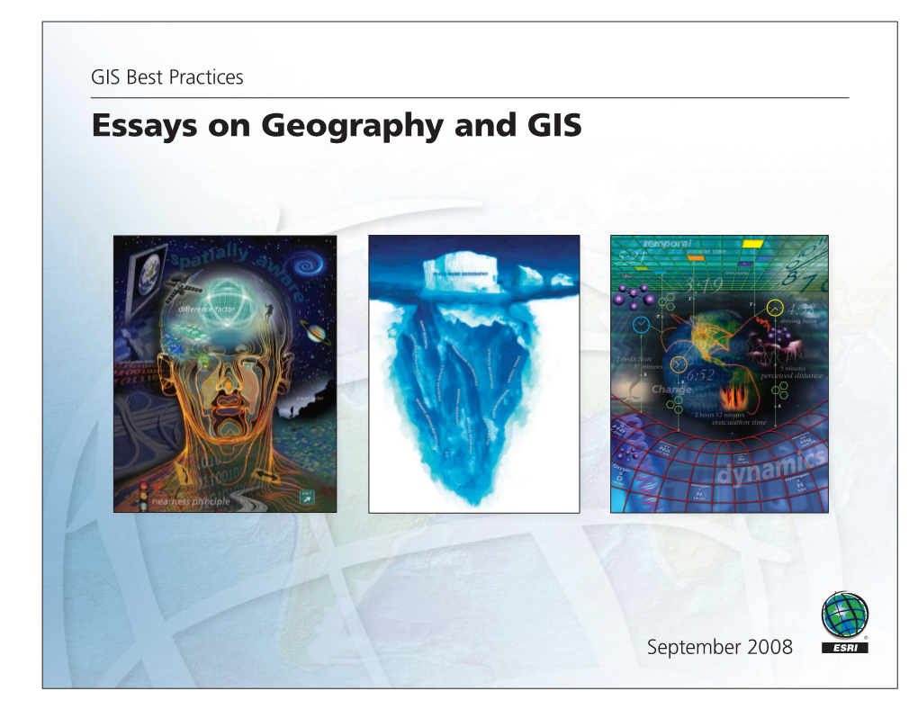 GIS Best Practices: Essays on Geography And