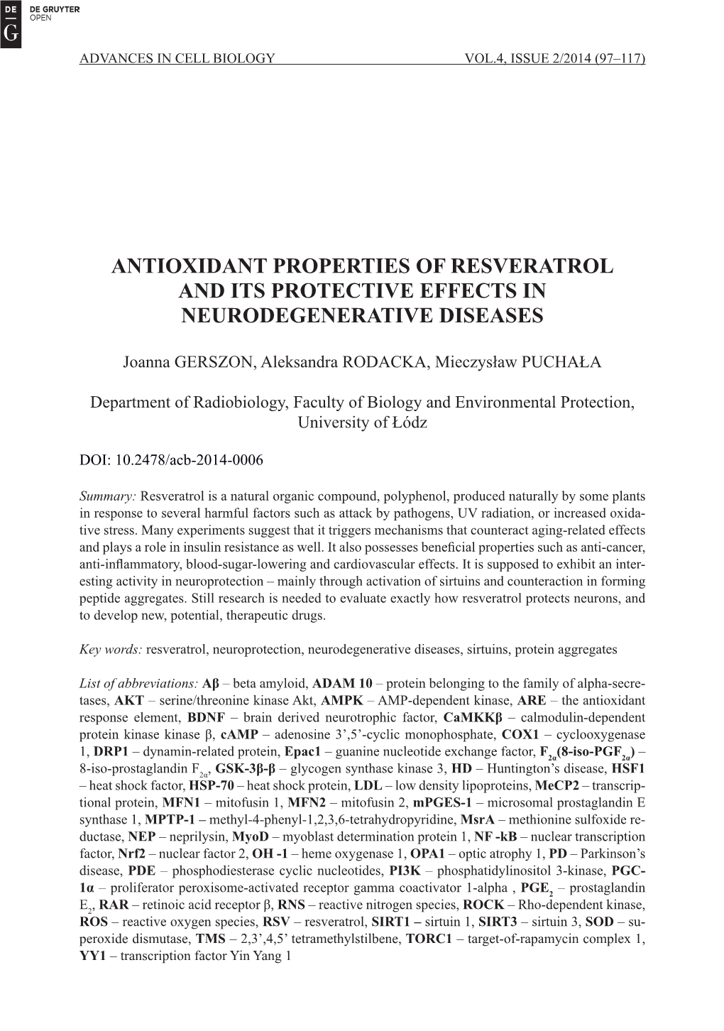 Antioxidant Properties of Resveratrol and Its Protective Effects in Neurodegenerative Diseases