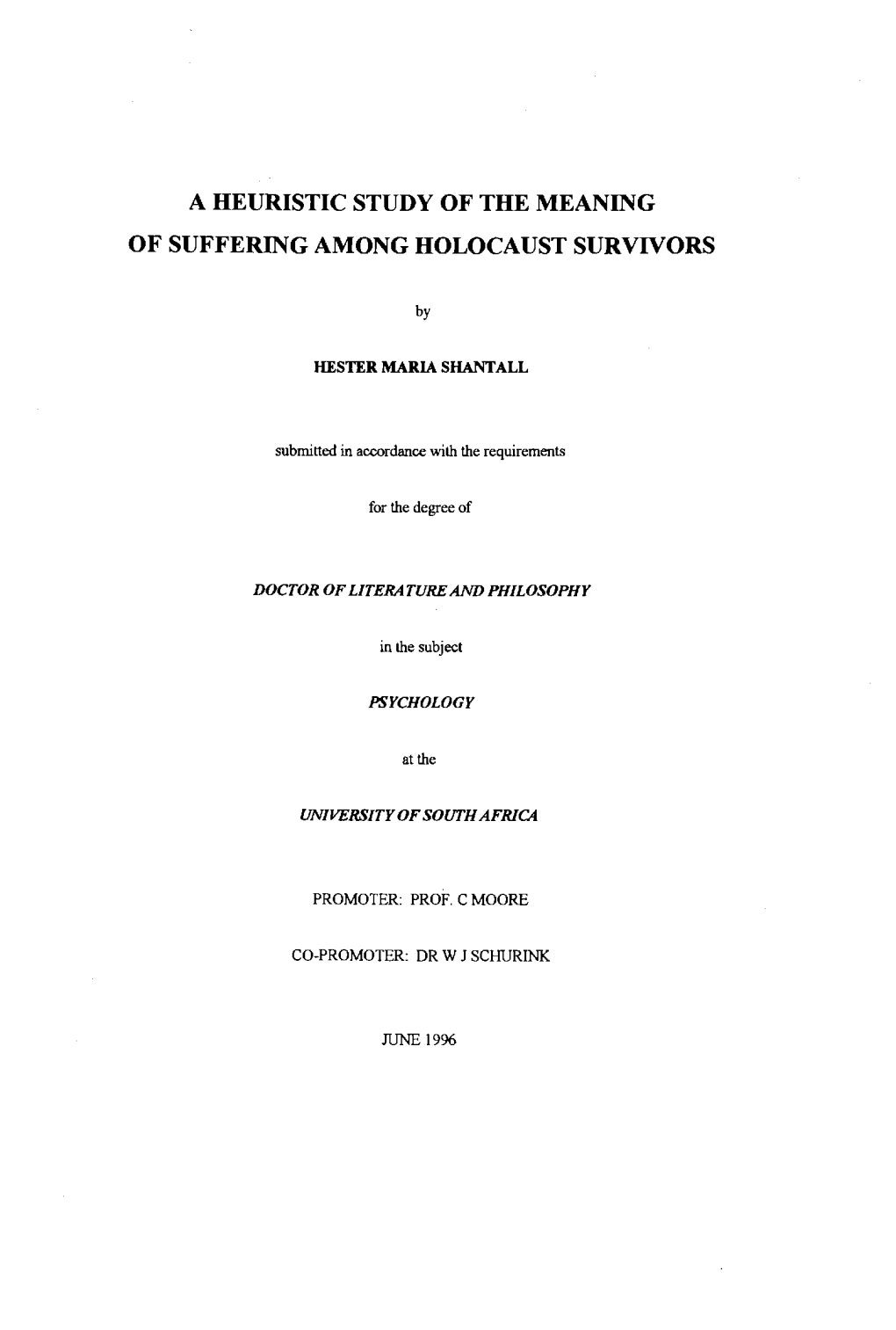 A Heuristic Study of the Meaning of Suffering Among Holocaust Survivors