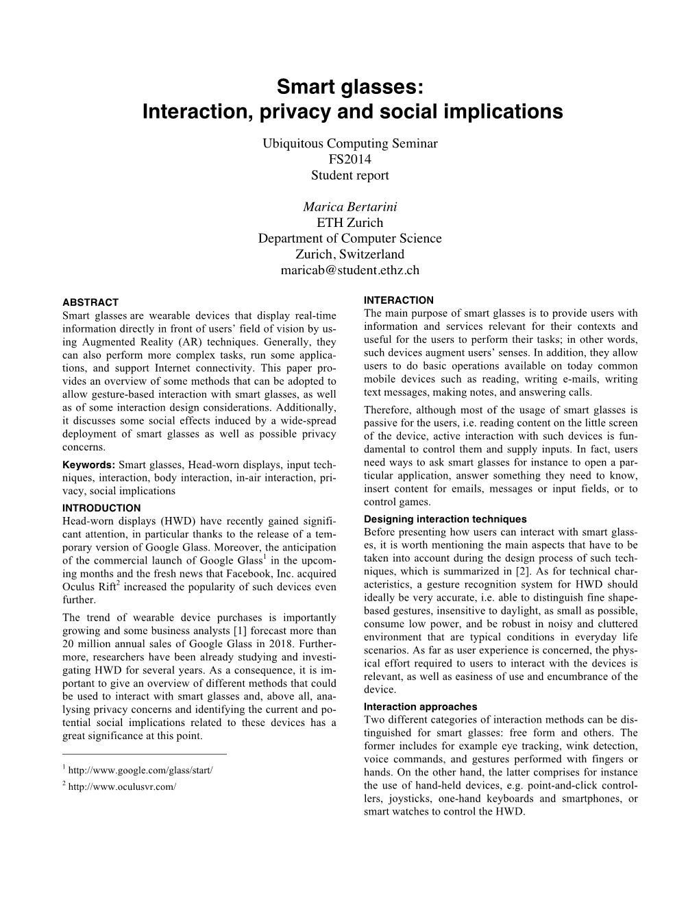 Smart Glasses: Interaction, Privacy and Social Implications