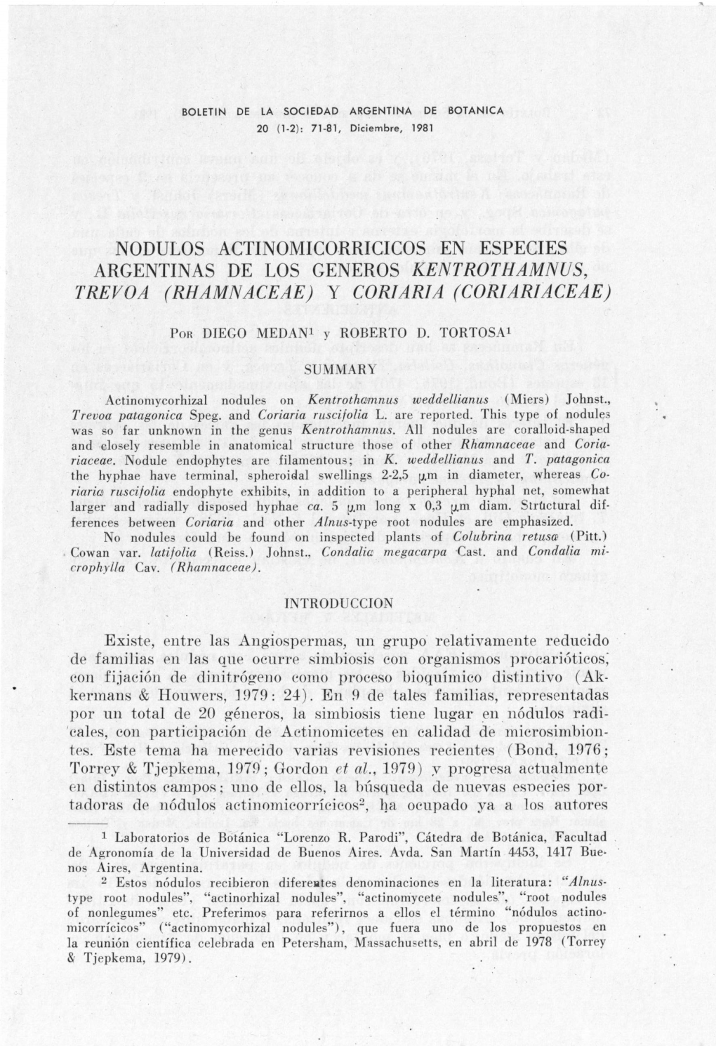 Nodulos Actinomicorricicos En Especies Argentinas De Los Generos Kentrothamnus, Trevoa (Rhamnaceae) Y Coriaria (Coriariaceae)