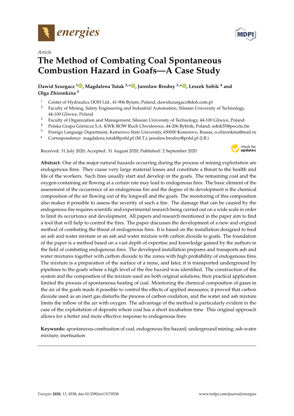 The Method of Combating Coal Spontaneous Combustion Hazard in Goafs—A Case Study