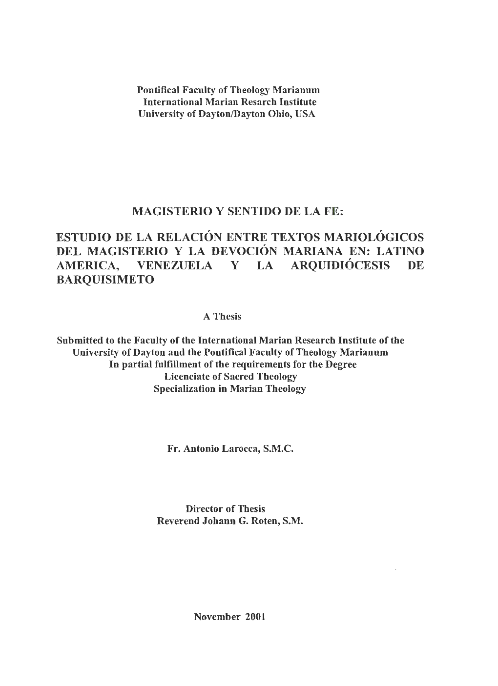 Estudio De La Relacion Entre Textos Mariologicos Del Magisterio Y La Devocion Mariana En: Latino America, Venezuela Y La Arquidioces!S De Barquisimeto