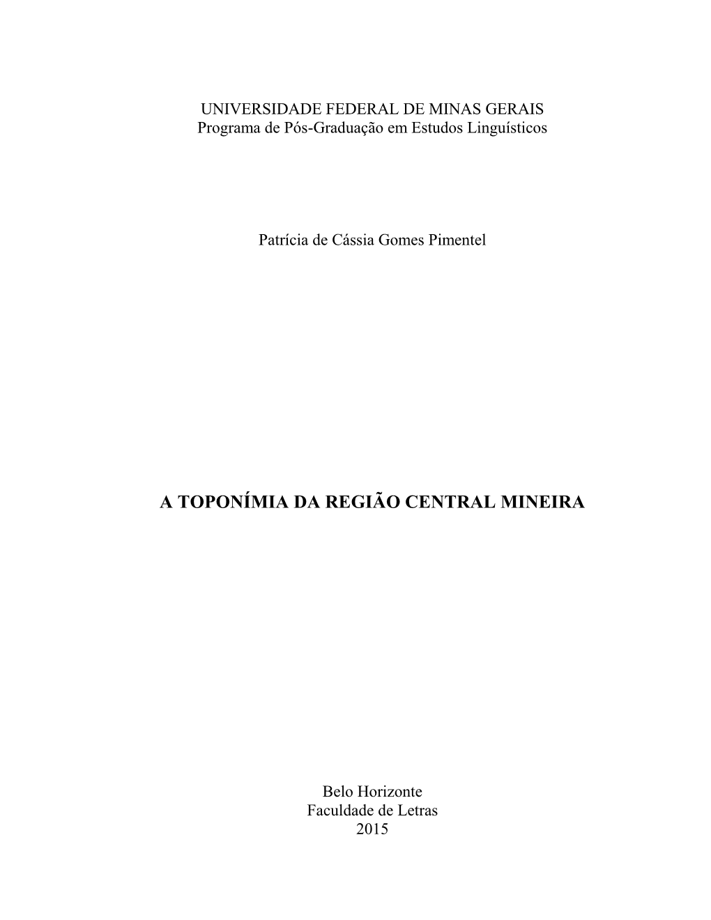 A Toponímia Da Região Central Mineira