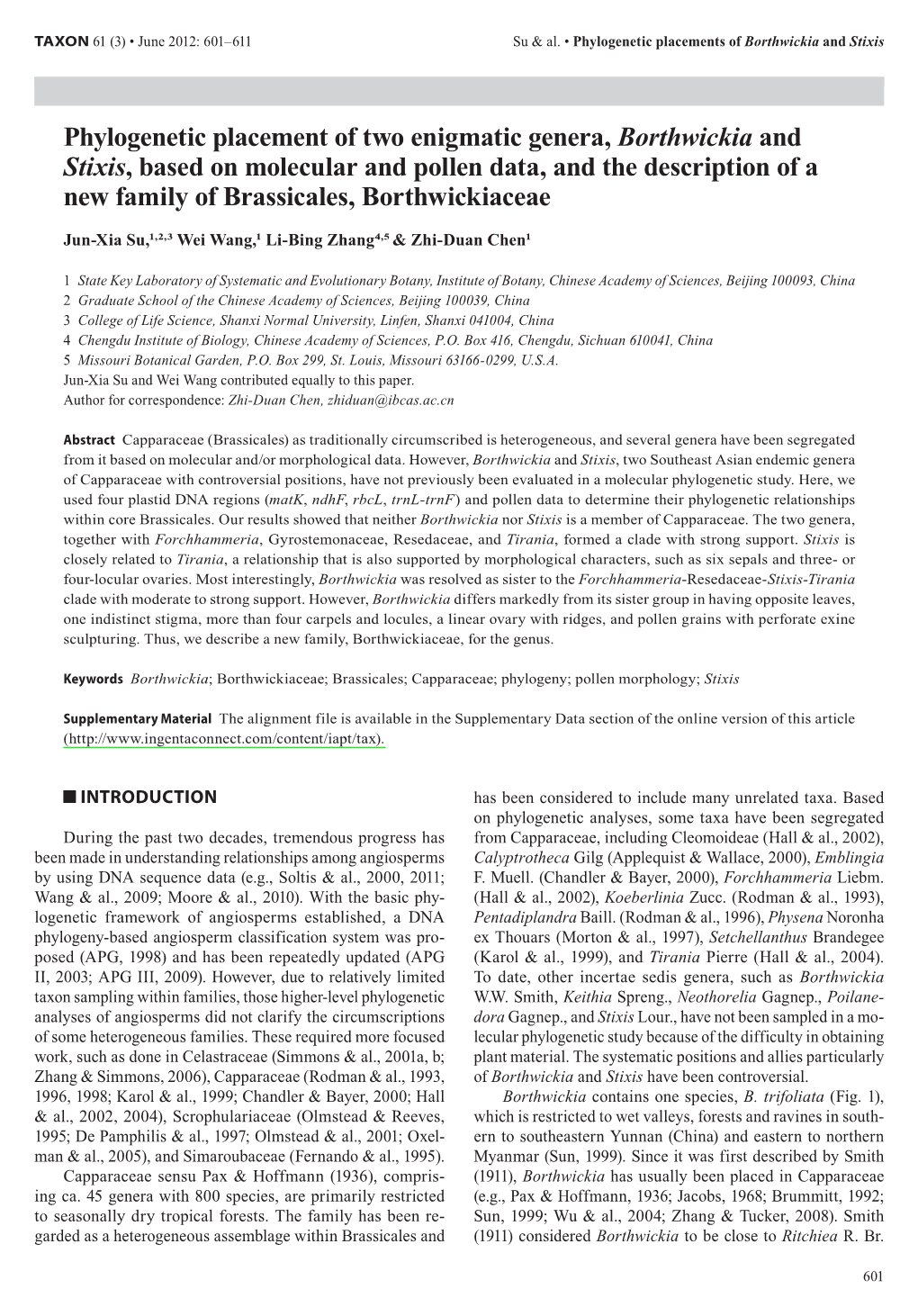 Phylogenetic Placement of Two Enigmatic Genera, Borthwickia And