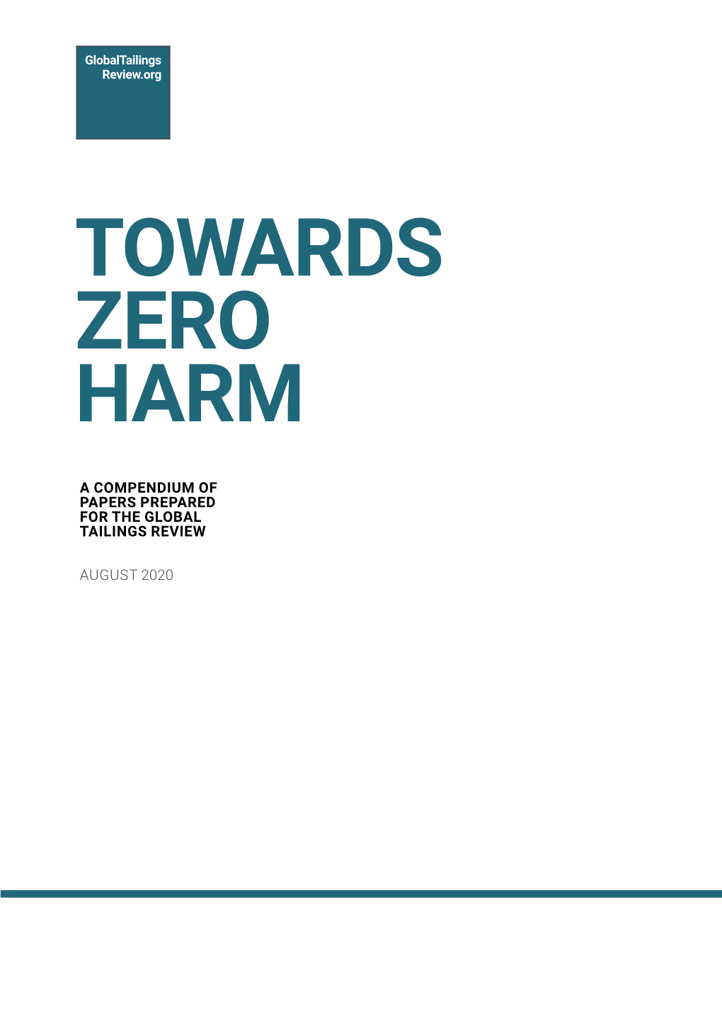 Towards Zero Harm