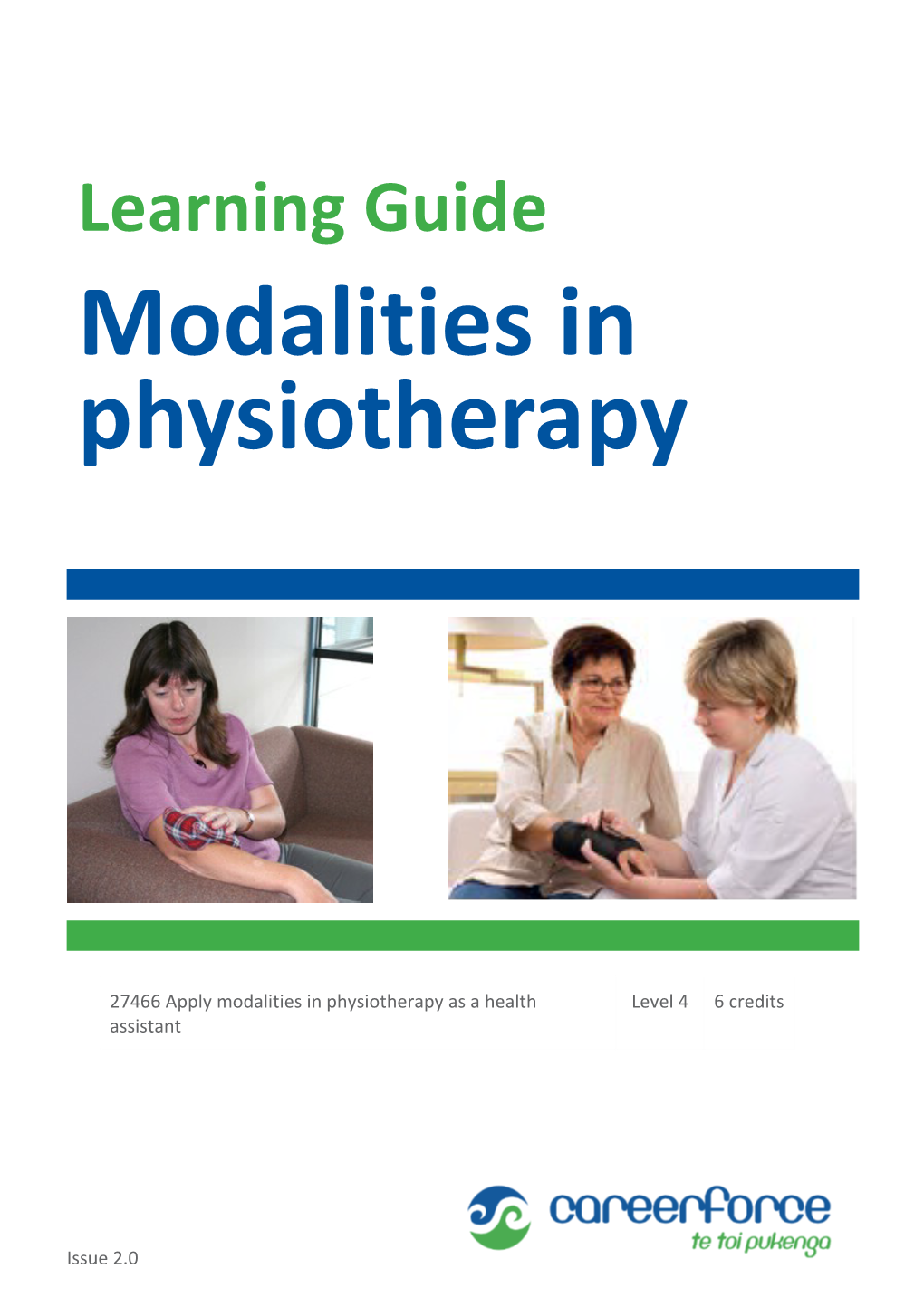 Modalities in Physiotherapy