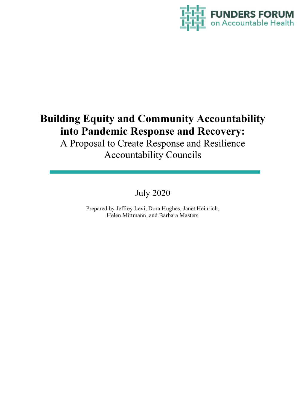 Building Equity and Community Accountability Into Pandemic Response and Recovery: a Proposal to Create Response and Resilience Accountability Councils