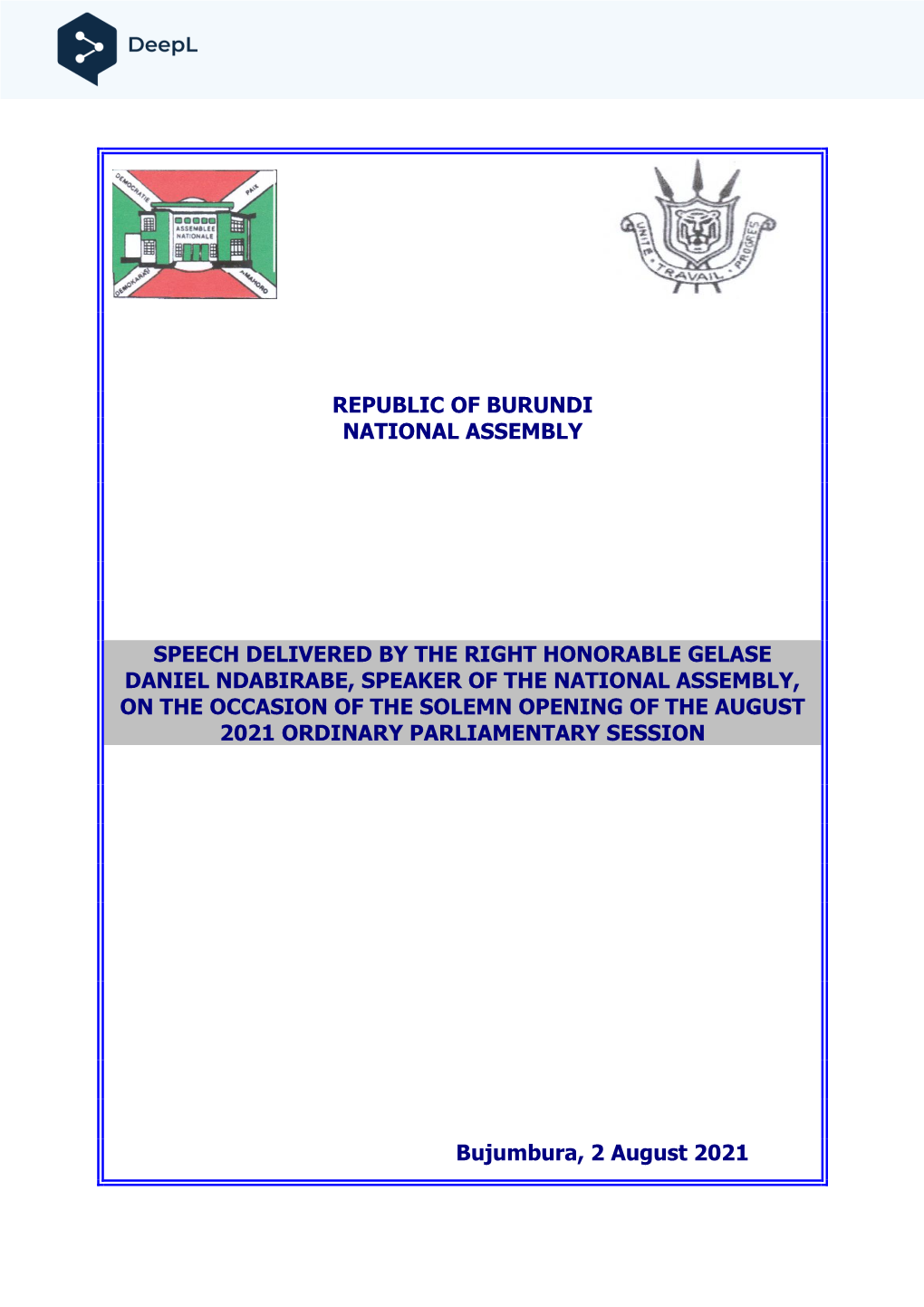 Republic of Burundi National Assembly Speech Delivered by the Right Honorable Gelase Daniel Ndabirabe, Speaker of the National A