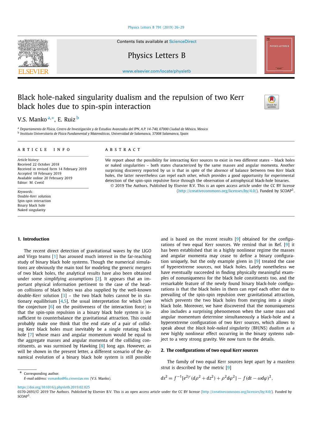 Black Hole-Naked Singularity Dualism and the Repulsion of Two Kerr Black Holes Due to Spin-Spin Interaction ∗ V.S