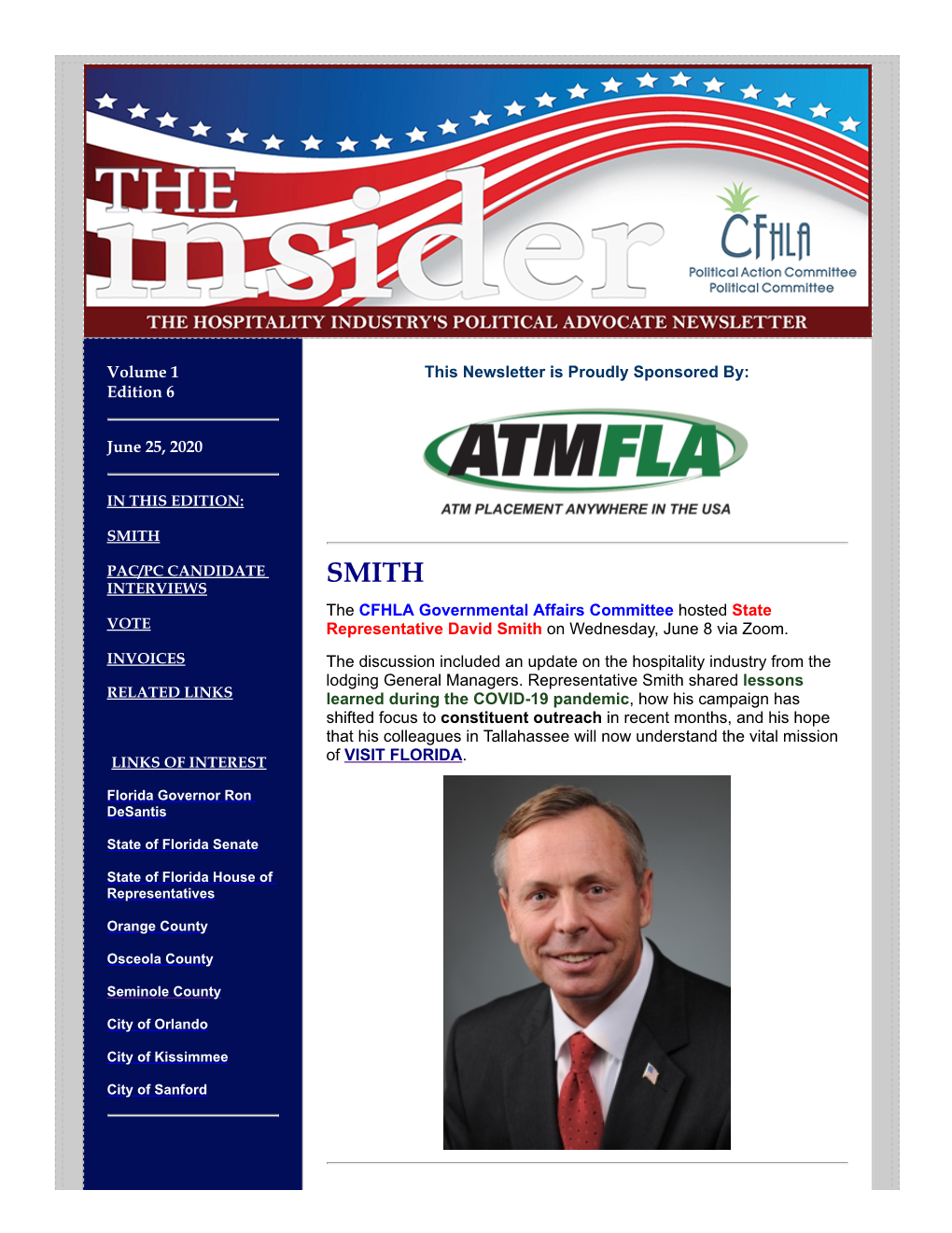 The CFHLA Governmental Affairs Committee Hosted State VOTE Representative David Smith on Wednesday, June 8 Via Zoom