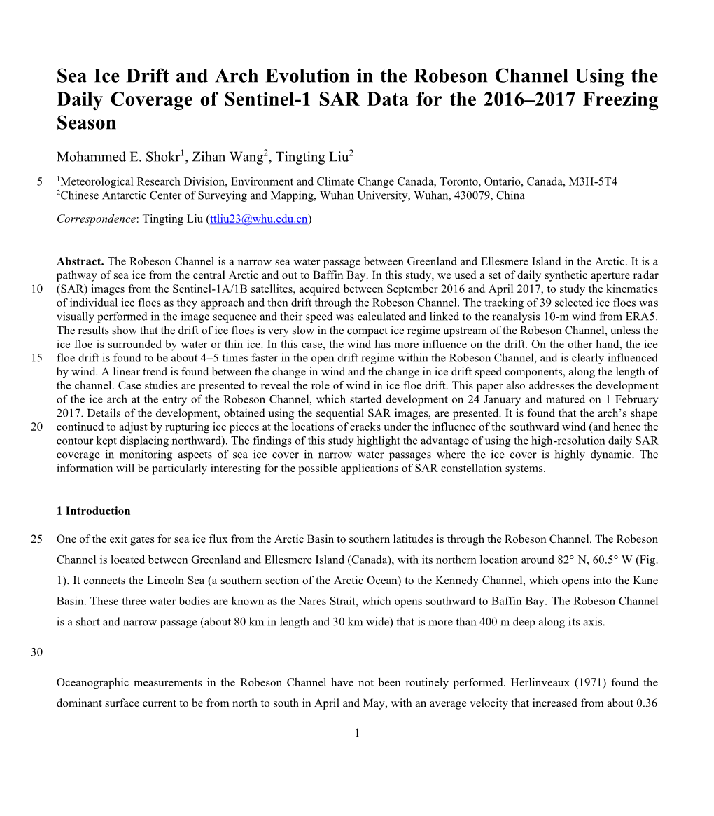 Sea Ice Drift and Arch Evolution in the Robeson Channel Using the Daily Coverage of Sentinel-1 SAR Data for the 2016–2017 Freezing Season