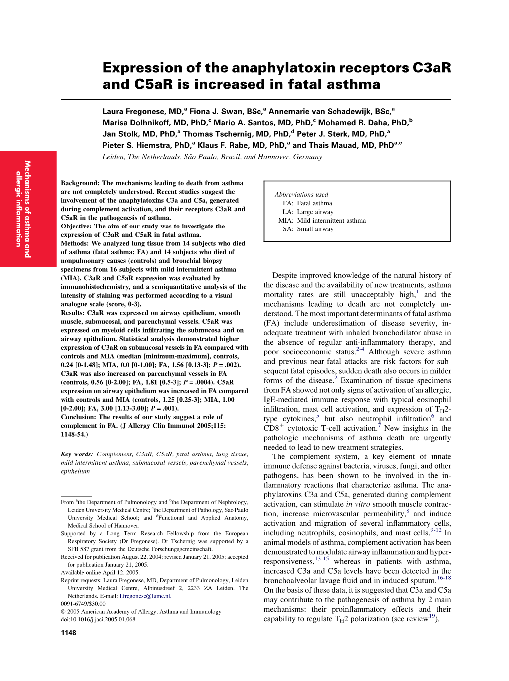 Expression of the Anaphylatoxin Receptors C3ar and C5ar Is Increased in Fatal Asthma