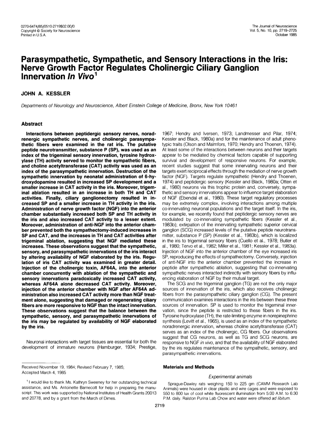 Parasympathetic, Sympathetic, and Sensory Interactions in the Iris: Nerve Growth Factor Regulates Cholinergic Ciliary Ganglion Innervation in Viva’