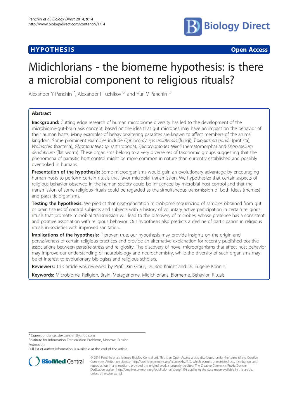 Is There a Microbial Component to Religious Rituals? Alexander Y Panchin1*, Alexander I Tuzhikov1,2 and Yuri V Panchin1,3